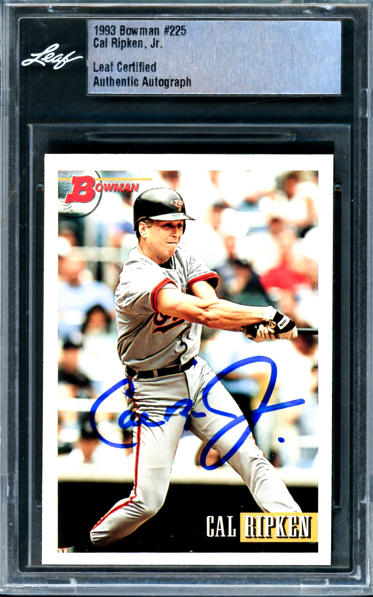 Cal Ripken Jr. Autographed 1993 Bowman Card #225 Baltimore Orioles Leaf SKU #243515