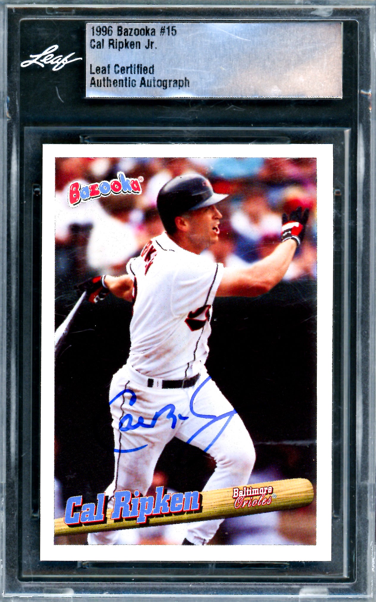Cal Ripken Jr. Autographed 1996 Bazooka Card #15 Baltimore Orioles Leaf SKU #243518