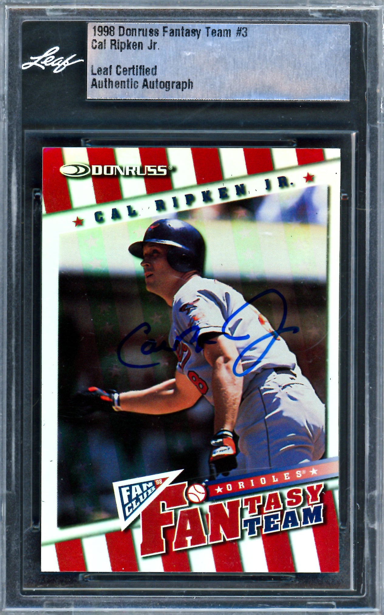 Cal Ripken Jr. Autographed 1998 Donruss Fantasy Team Card #3 Baltimore Orioles #1587/2000 Leaf SKU #243522