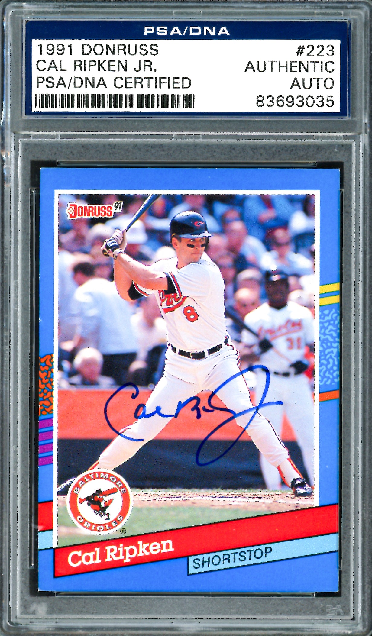 Cal Ripken Jr. Autographed 1991 Donruss Card #223 Baltimore Orioles PSA/DNA #83693035