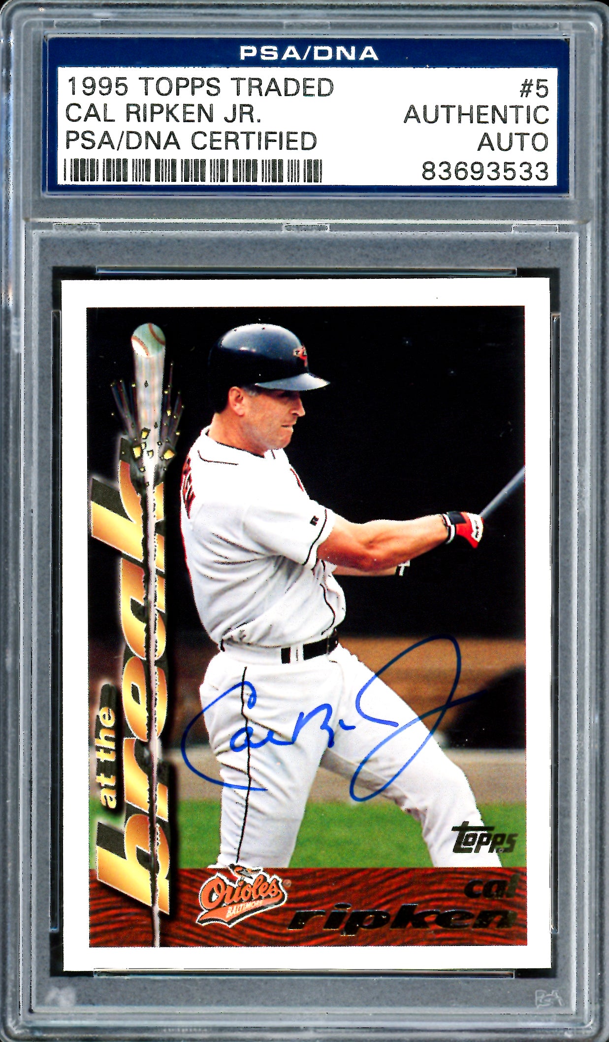 Cal Ripken Jr. Autographed 1995 Topps Traded Card #5 Baltimore Orioles PSA/DNA #83693533