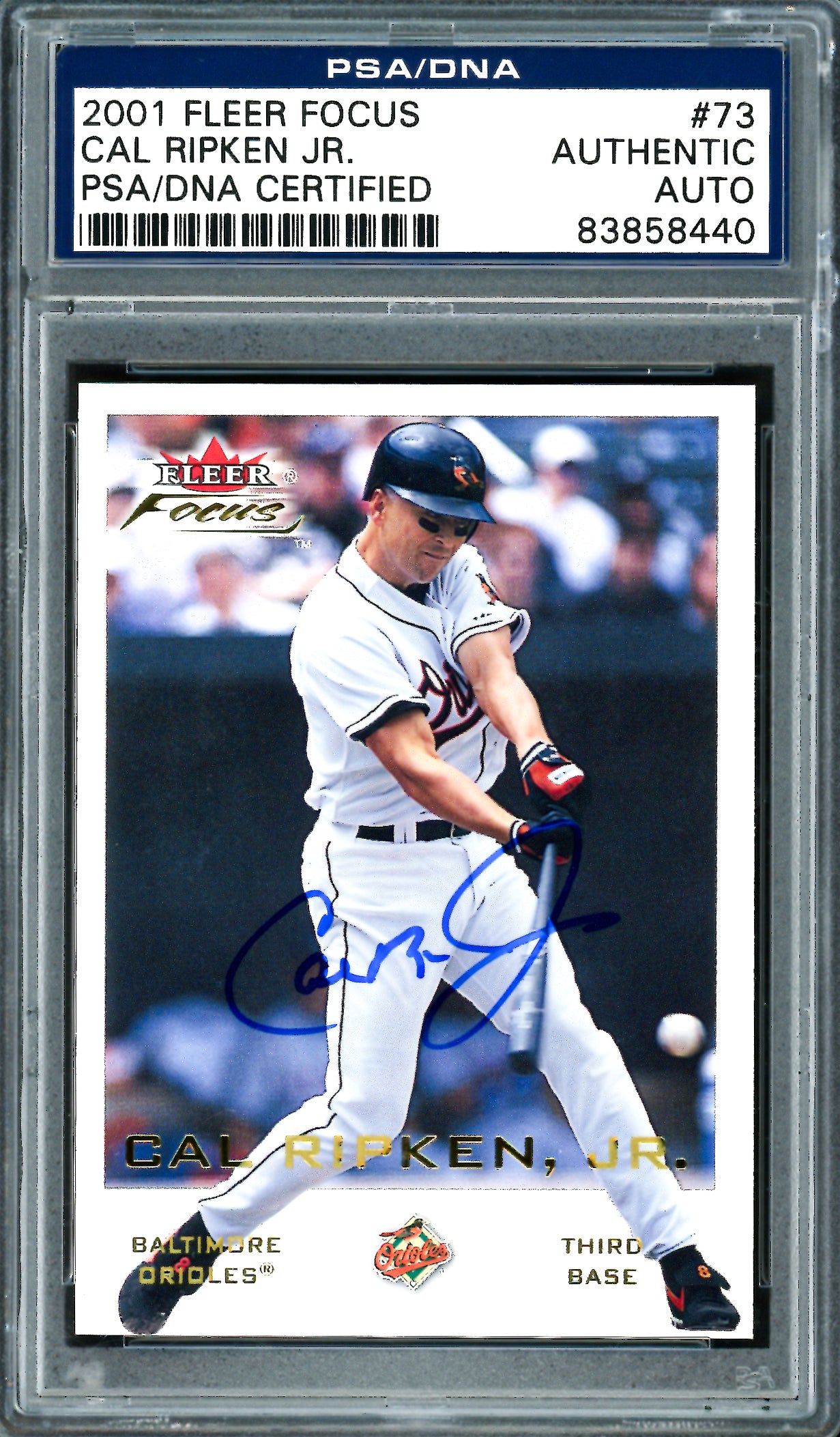 Cal Ripken Jr. Autographed 2001 Fleer Focus Card #73 Baltimore Orioles PSA/DNA #83858440