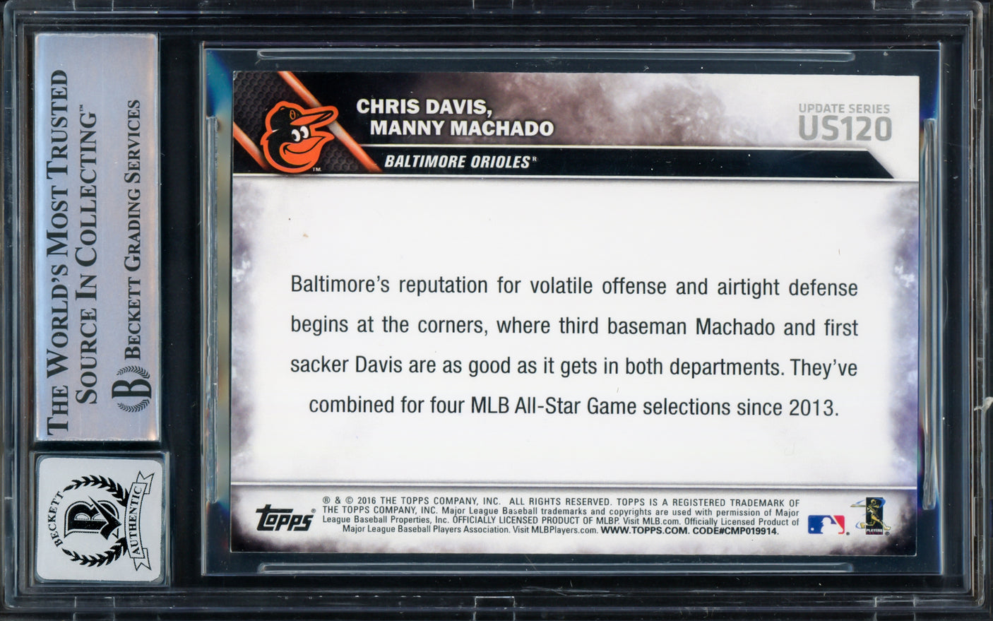 Manny Machado Autographed 2016 Topps Update Card #US120 Baltimore Orioles Auto Grade Gem Mint 10 Beckett BAS #16542435