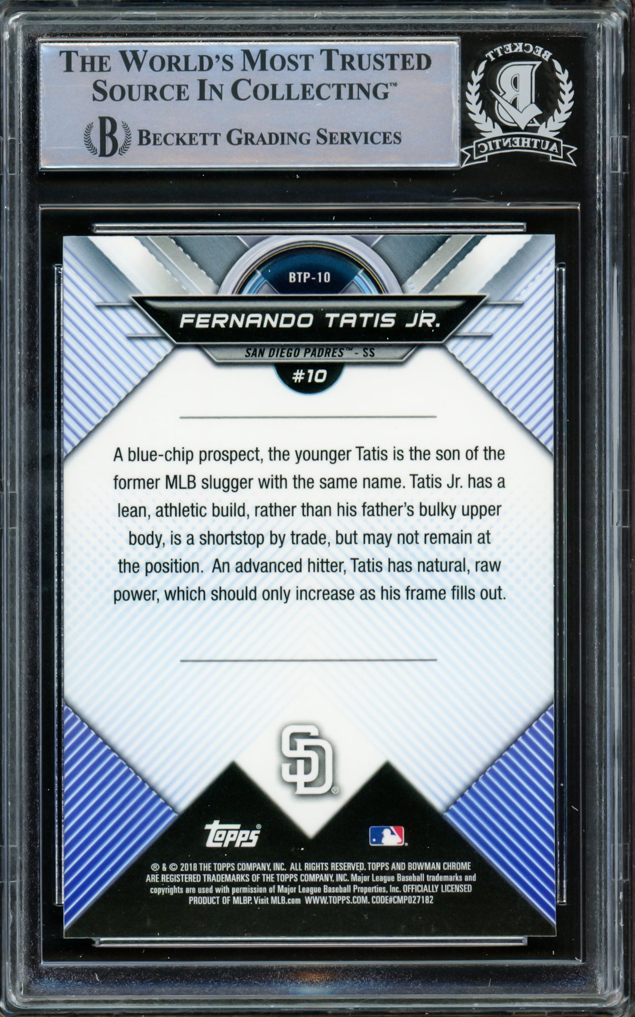 Fernando Tatis Jr. Autographed 2018 Bowman Chrome Top 100 Rookie Card #BTP10 San Diego Padres Beckett BAS #15781977