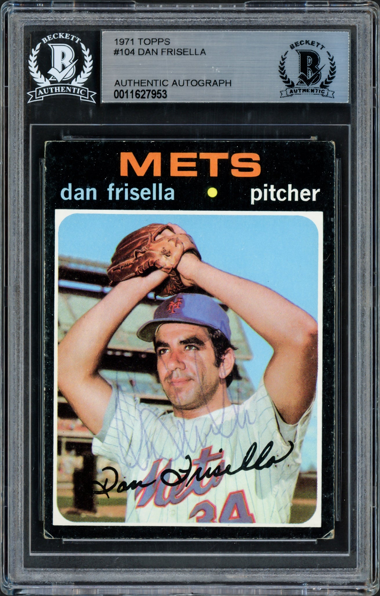Dan Frisella Autographed 1971 Topps Card #104 New York Mets Beckett BAS #11627953