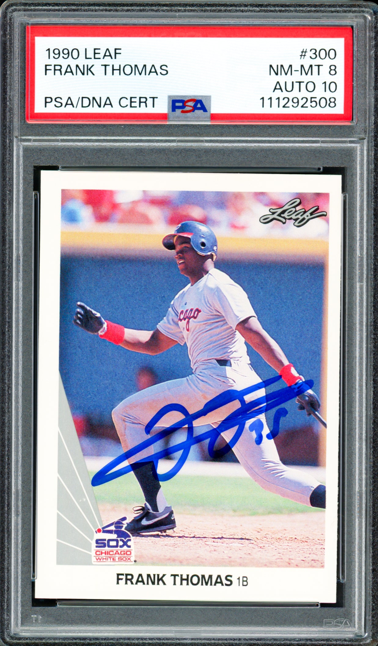 Frank Thomas Autographed 1990 Leaf Rookie Card #300 Chicago White Sox PSA 8 Auto Grade Gem Mint 10 PSA/DNA Stock #250507