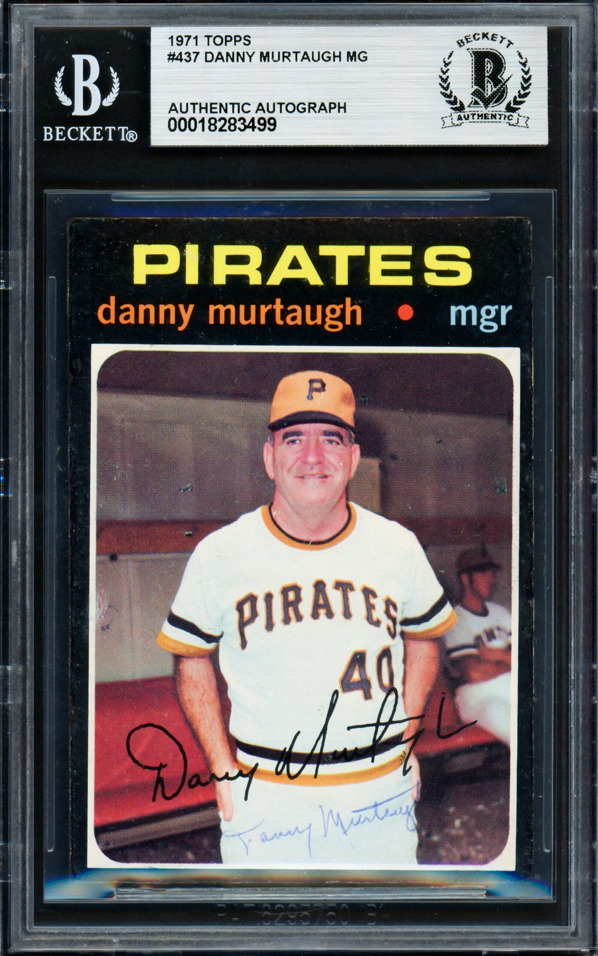 Danny Murtaugh Autographed 1971 Topps Card #437 Pittsburgh Pirates Beckett BAS #18283499