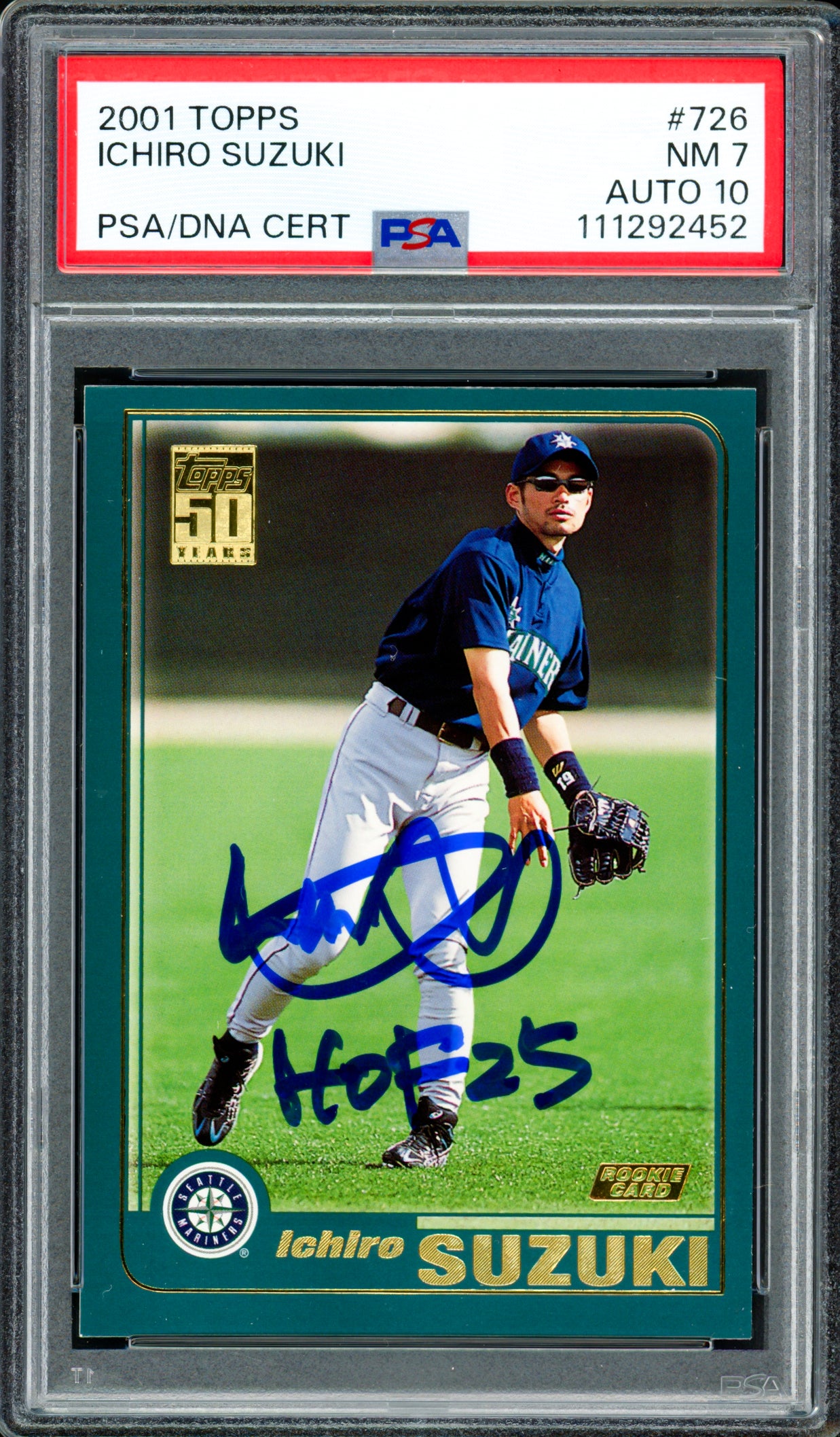 Ichiro Suzuki Autographed 2001 Topps Rookie Card #726 Seattle Mariners PSA 7 Auto Grade Gem Mint 10 "HOF 25" PSA/DNA #111292452