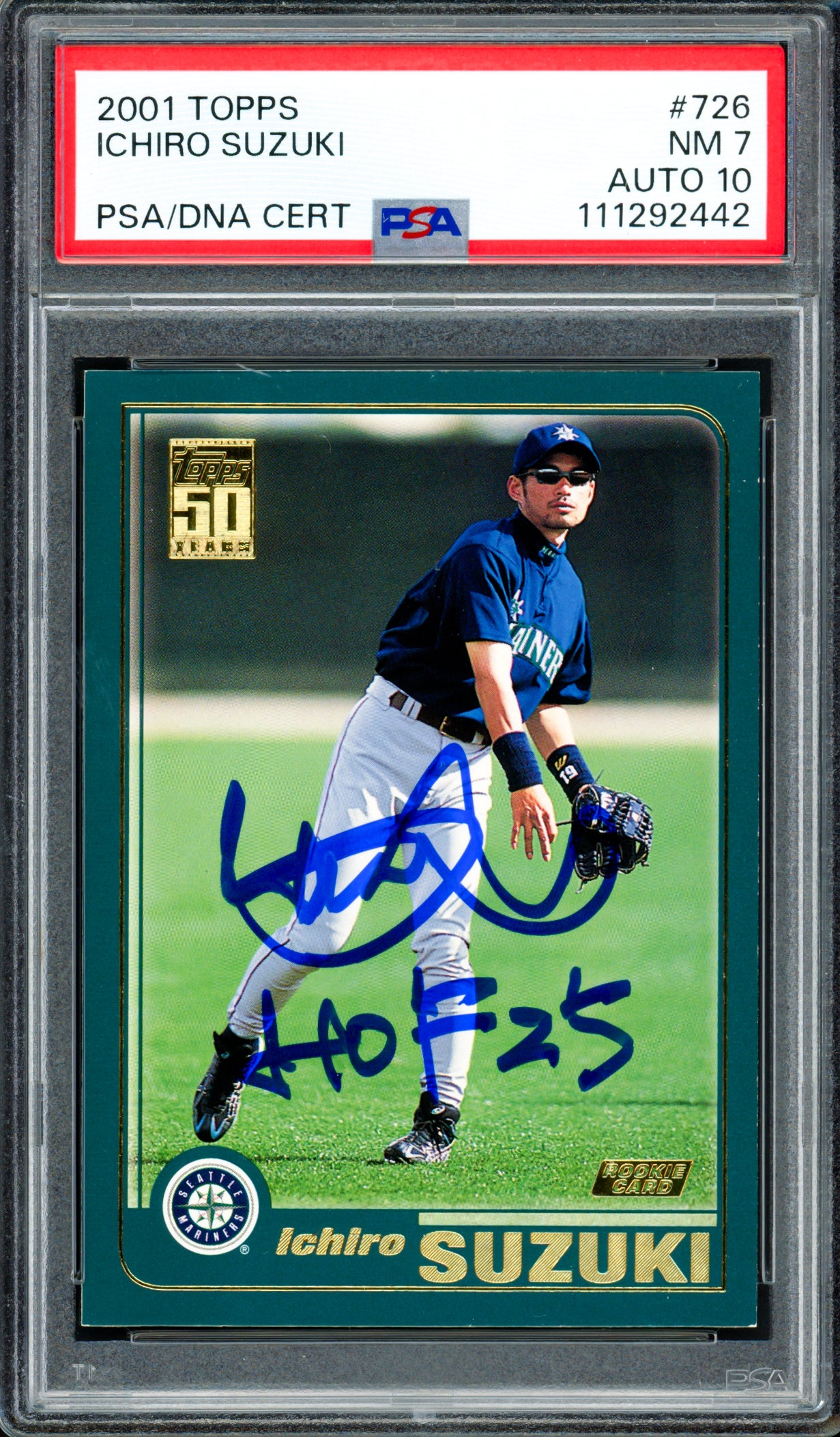 Ichiro Suzuki Autographed 2001 Topps Rookie Card #726 Seattle Mariners PSA 7 Auto Grade Gem Mint 10 "HOF 25" PSA/DNA #111292442