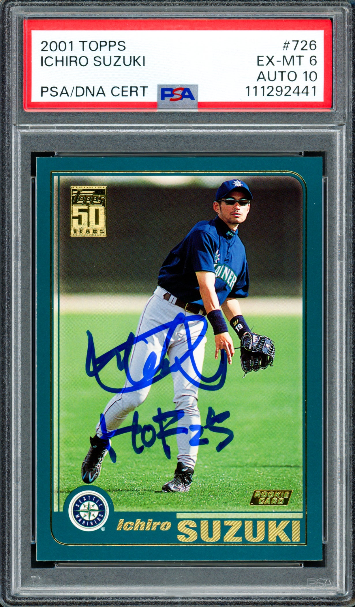 Ichiro Suzuki Autographed 2001 Topps Rookie Card #726 Seattle Mariners PSA 6 Auto Grade Gem Mint 10 "HOF 25" PSA/DNA #111292441