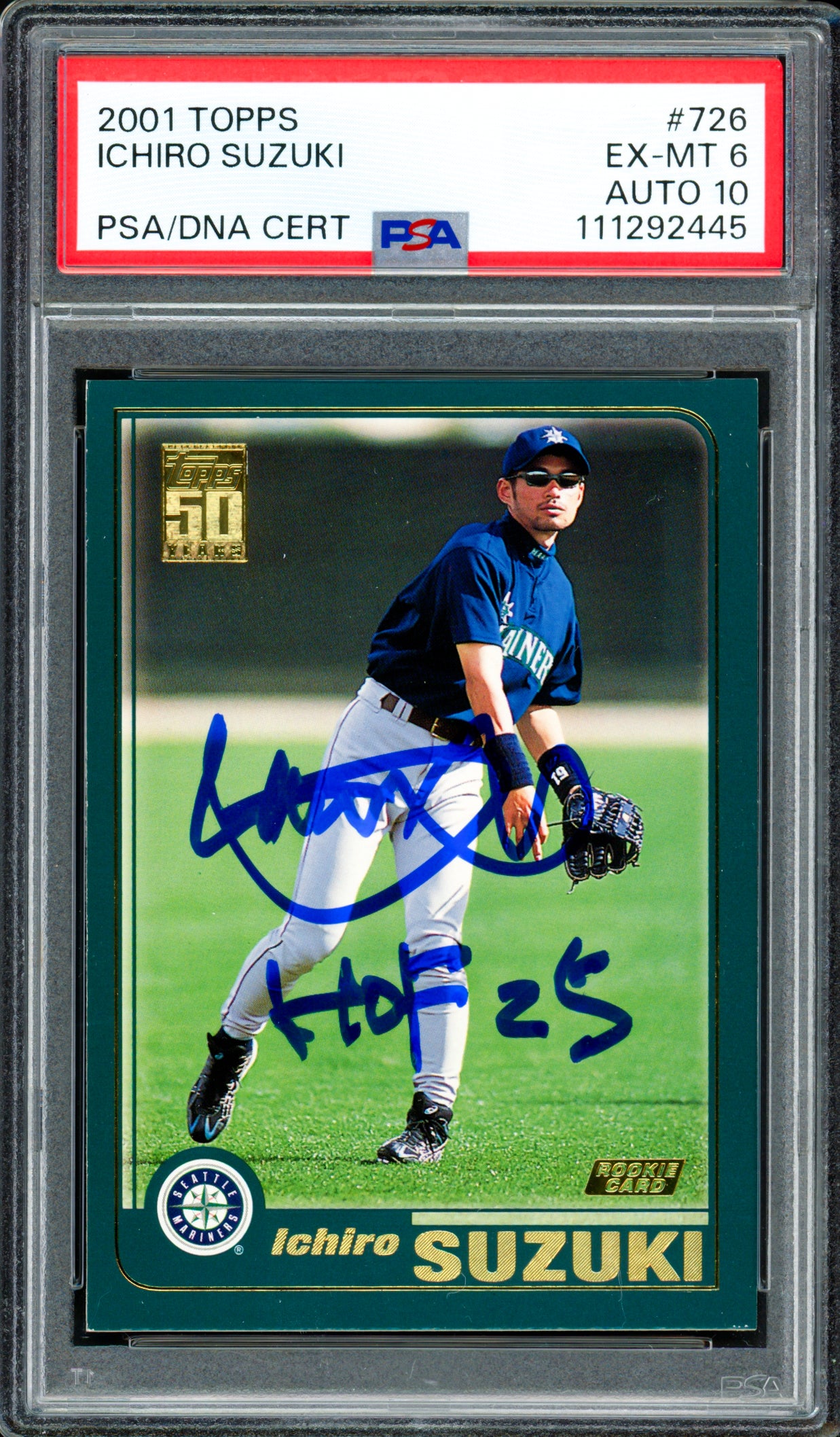Ichiro Suzuki Autographed 2001 Topps Rookie Card #726 Seattle Mariners PSA 6 Auto Grade Gem Mint 10 "HOF 25" PSA/DNA #111292445