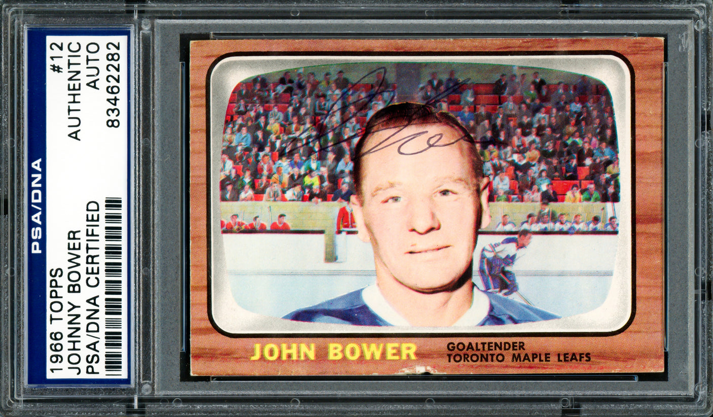 Johnny Bower Autographed 1966 Topps Card #12 Toronto Maple Leafs PSA/DNA #83462282