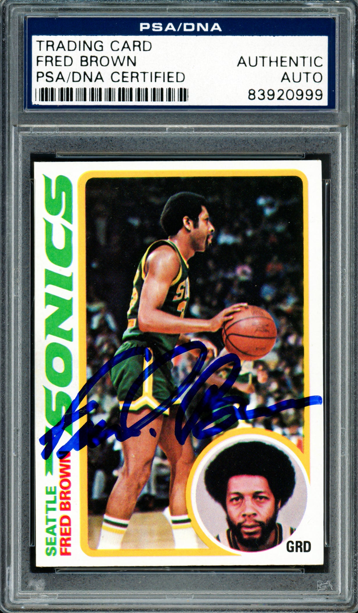 Downtown Fred Brown Autographed 1978-79 Topps Card #59 Seattle Supersonics PSA/DNA #83920999