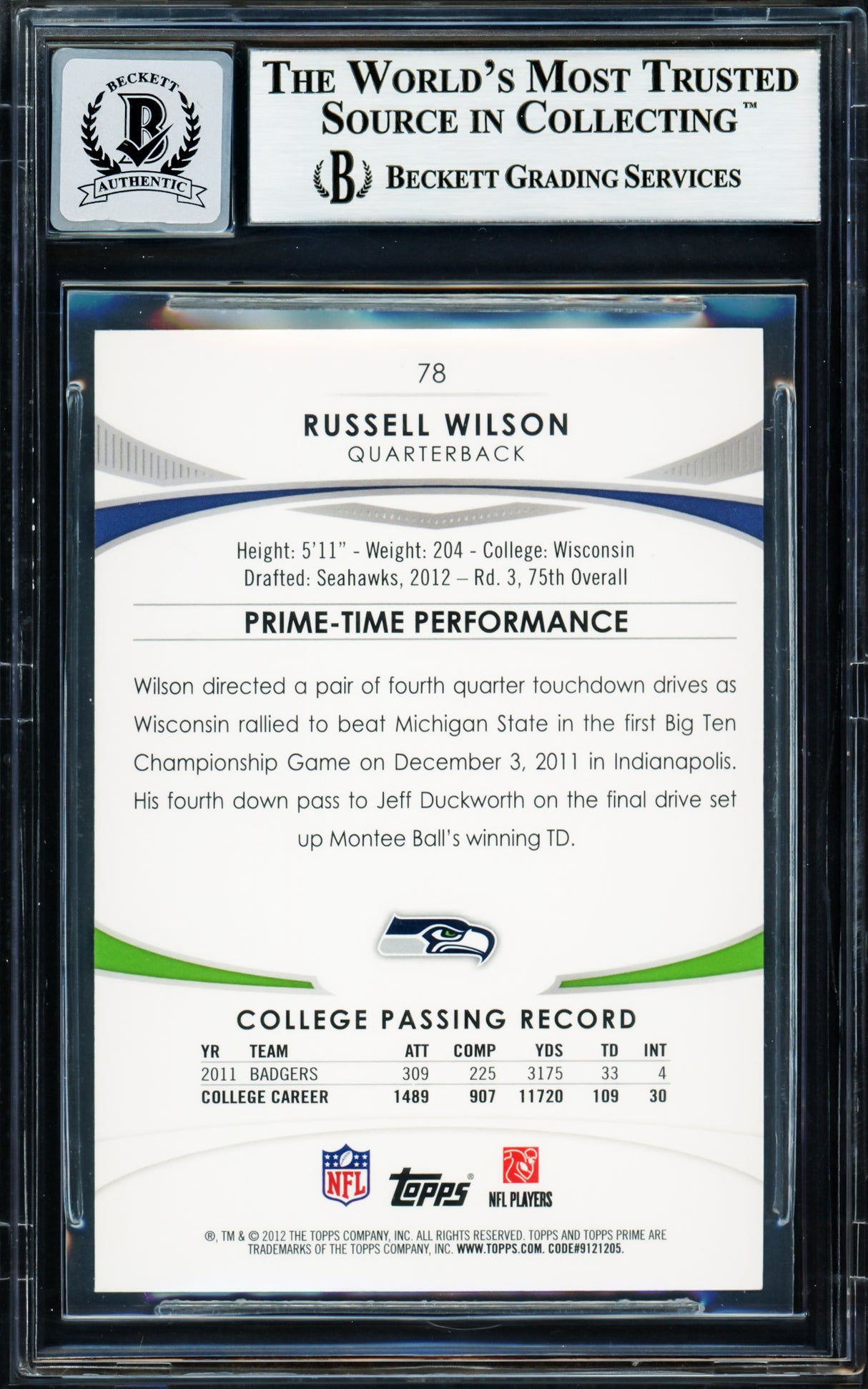 Russell Wilson Autographed 2012 Topps Prime Rookie Card #78 Seattle Seahawks Auto Grade Gem Mint 10 Beckett BAS Stock #220161
