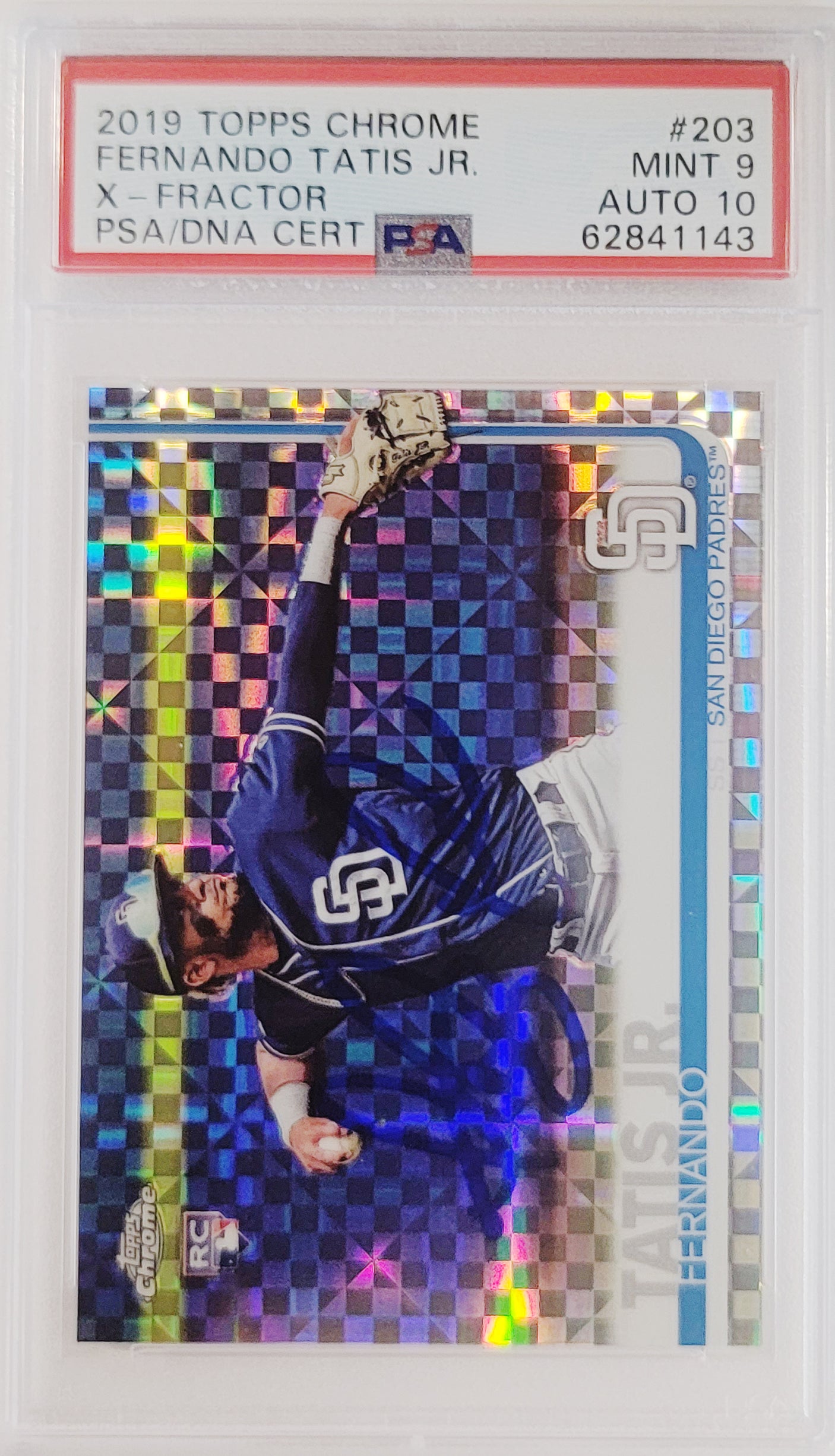 Fernando Tatis Jr. Autographed 2019 Topps Chrome X-Fractor Rookie Card #203 San Diego Padres PSA 9 Auto Grade Gem Mint 10 PSA/DNA #62841143