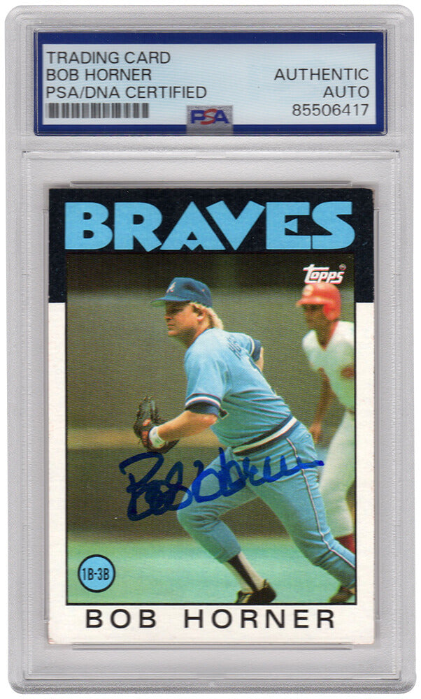 Bob Horner Signed Braves 1986 Topps Baseball Trading Card #220 - (PSA Encapsulated)