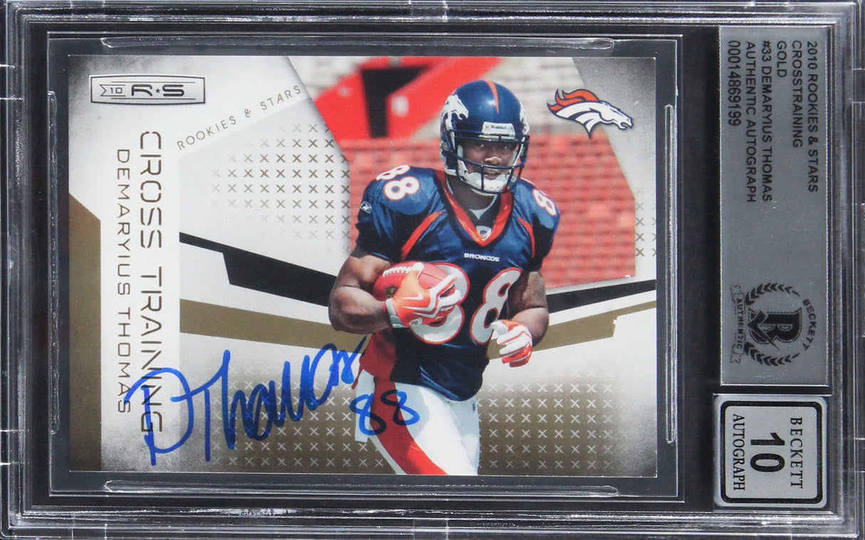 Demaryius Thomas Signed 2010 R&S Gold #33 #166/500 Card Auto 10! BAS Slabbed