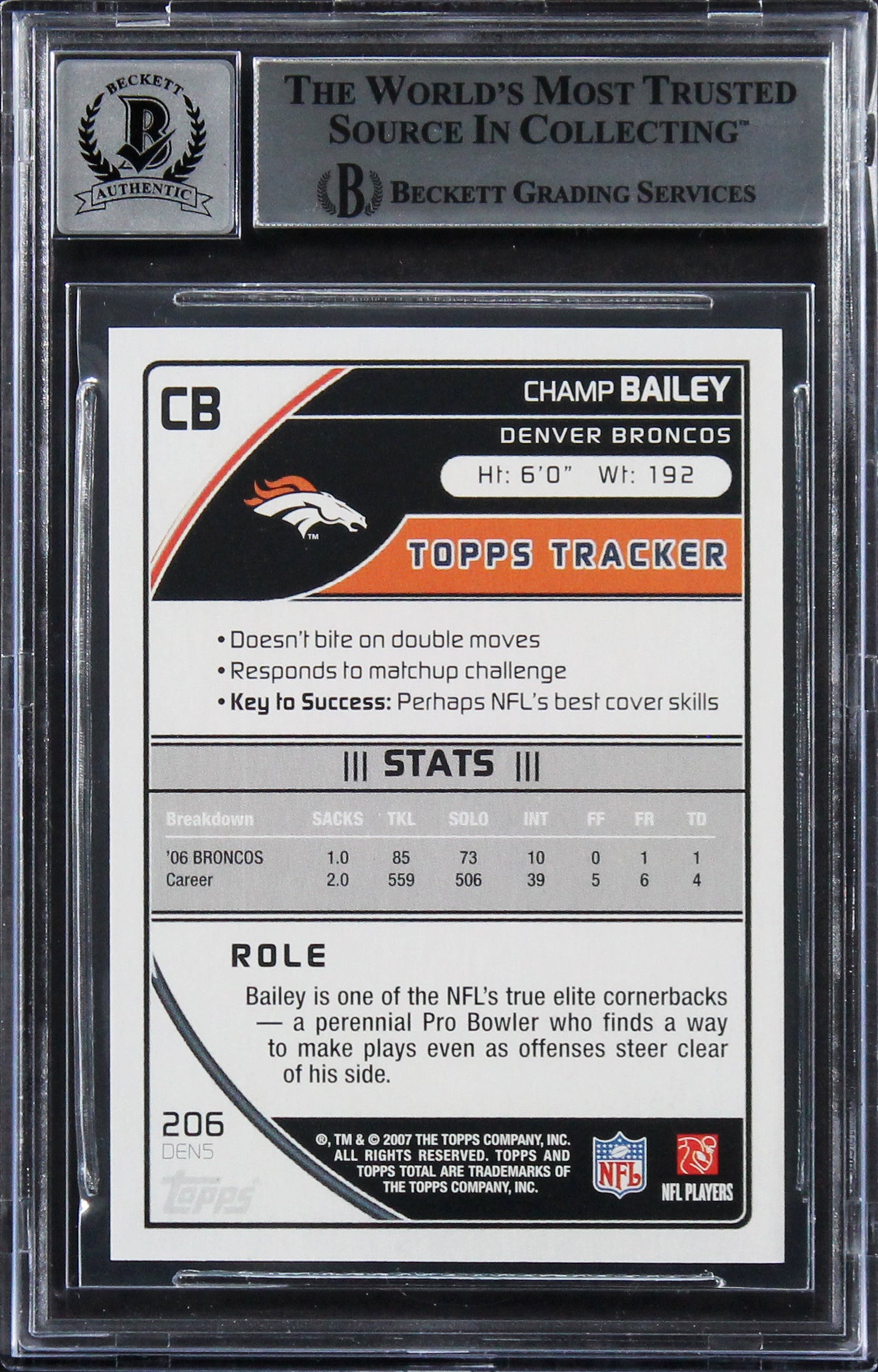 Broncos Champ Bailey Signed 2007 Topps Total #206 Card Auto 10! BAS Slabbed