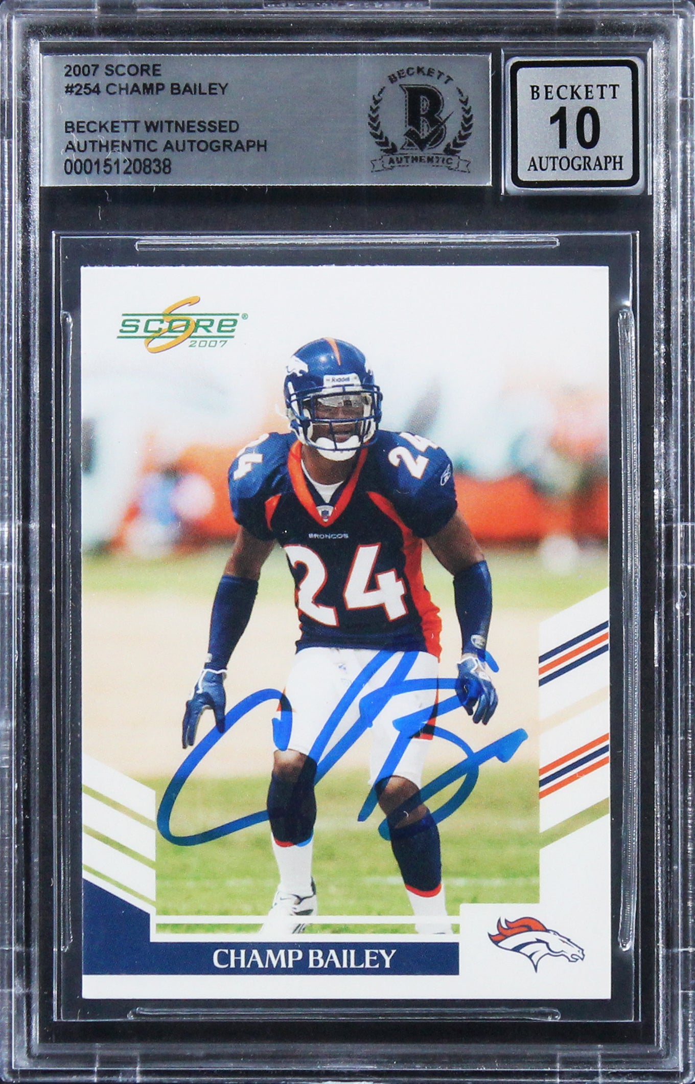 Broncos Champ Bailey Authentic Signed 2007 Score #254 Card Auto 10! BAS Slabbed
