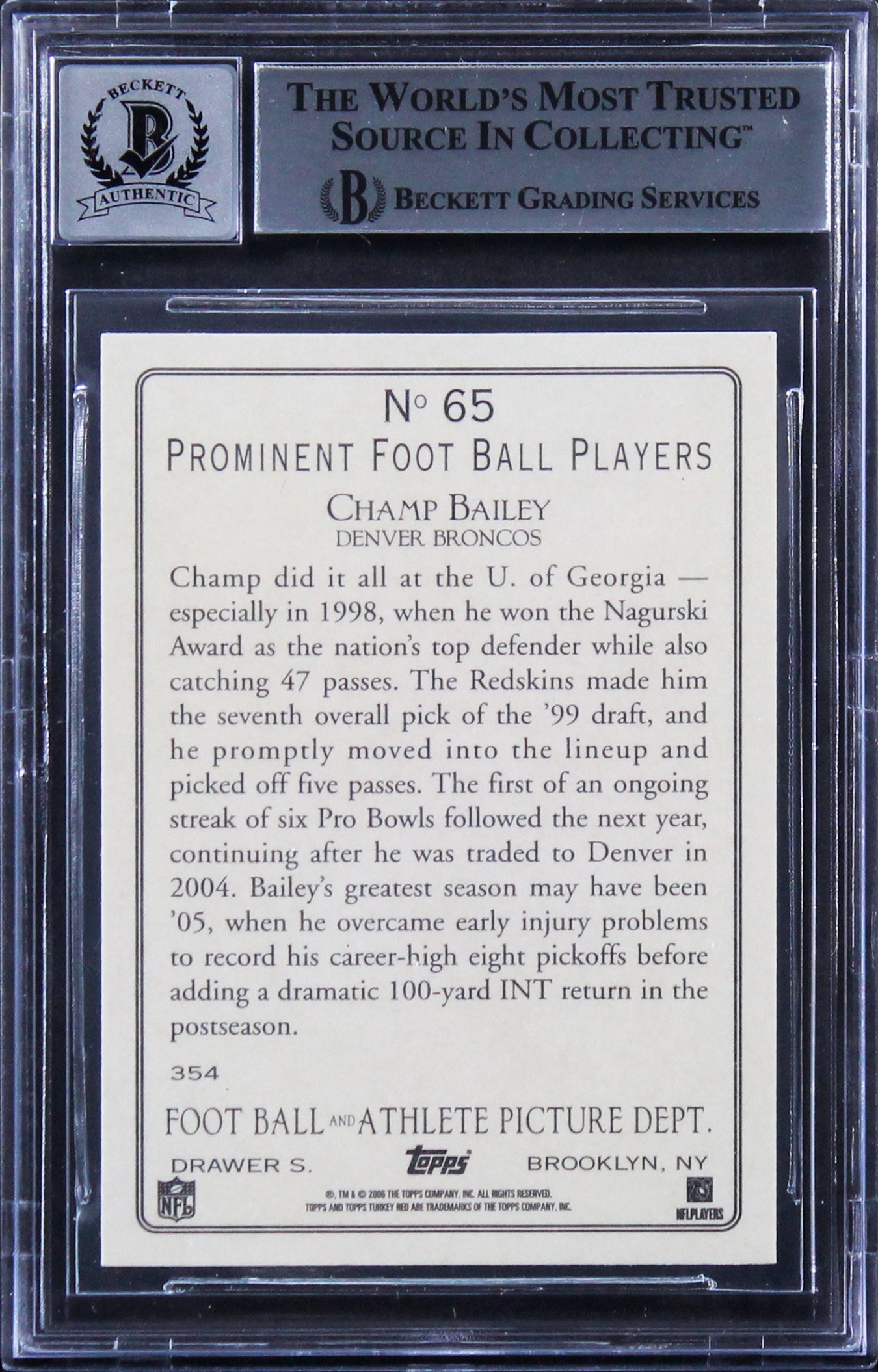 Broncos Champ Bailey Signed 2006 Topps Turkey Red #65 Card Mint 10! BAS Slabbed