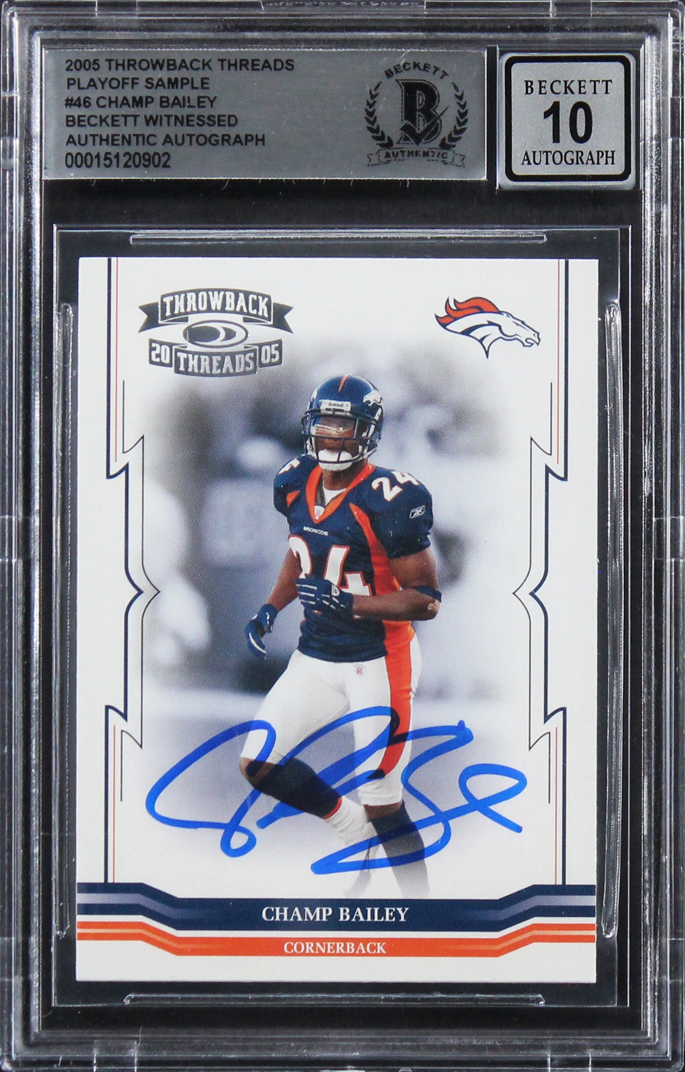 Champ Bailey Signed 2005 TB Threads Playoff Sample #46 Card Auto 10! BAS Slabbed