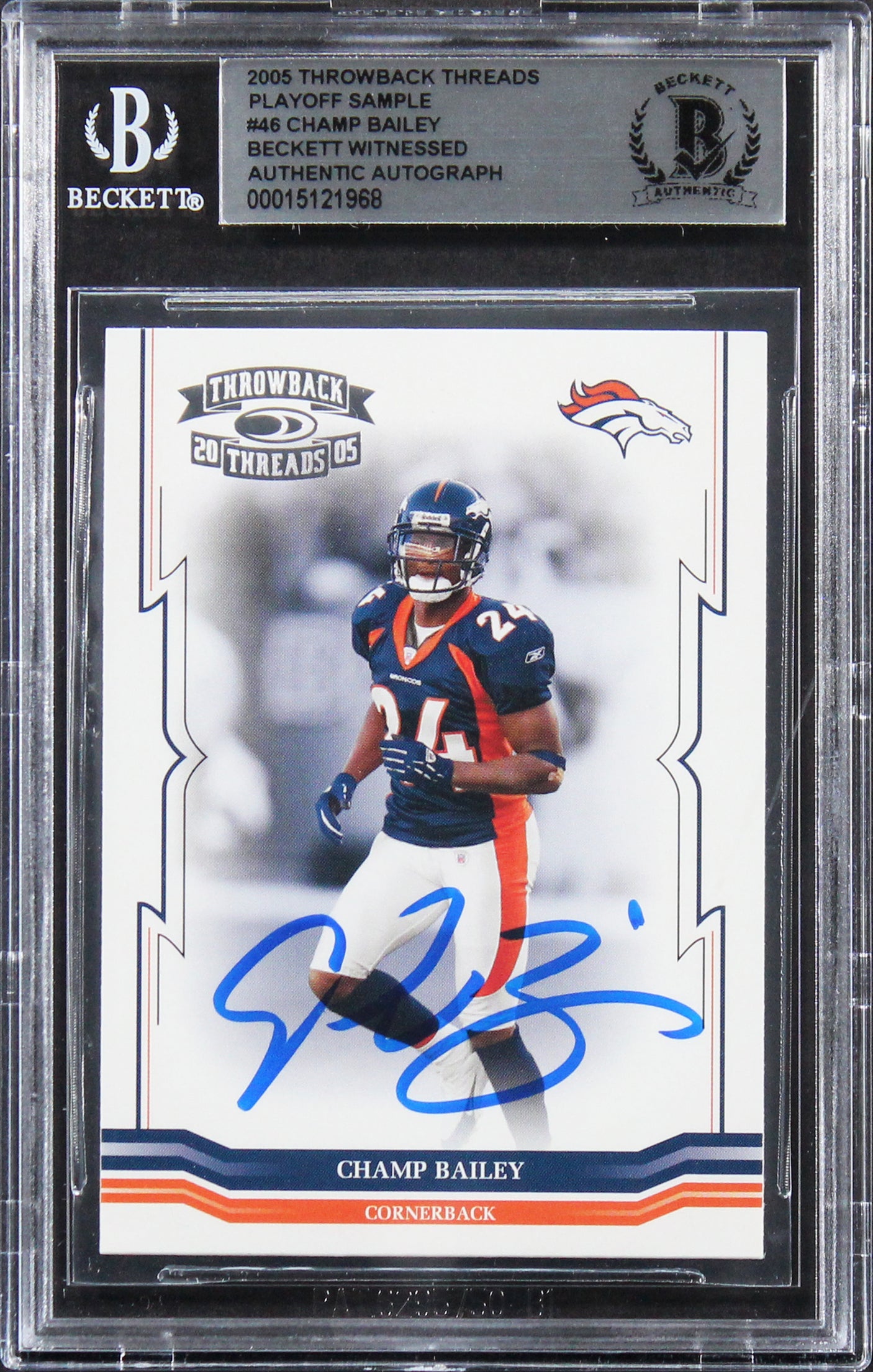 Broncos Champ Bailey Signed 2005 TB Threads Playoff Sample #46 Card BAS Slabbed