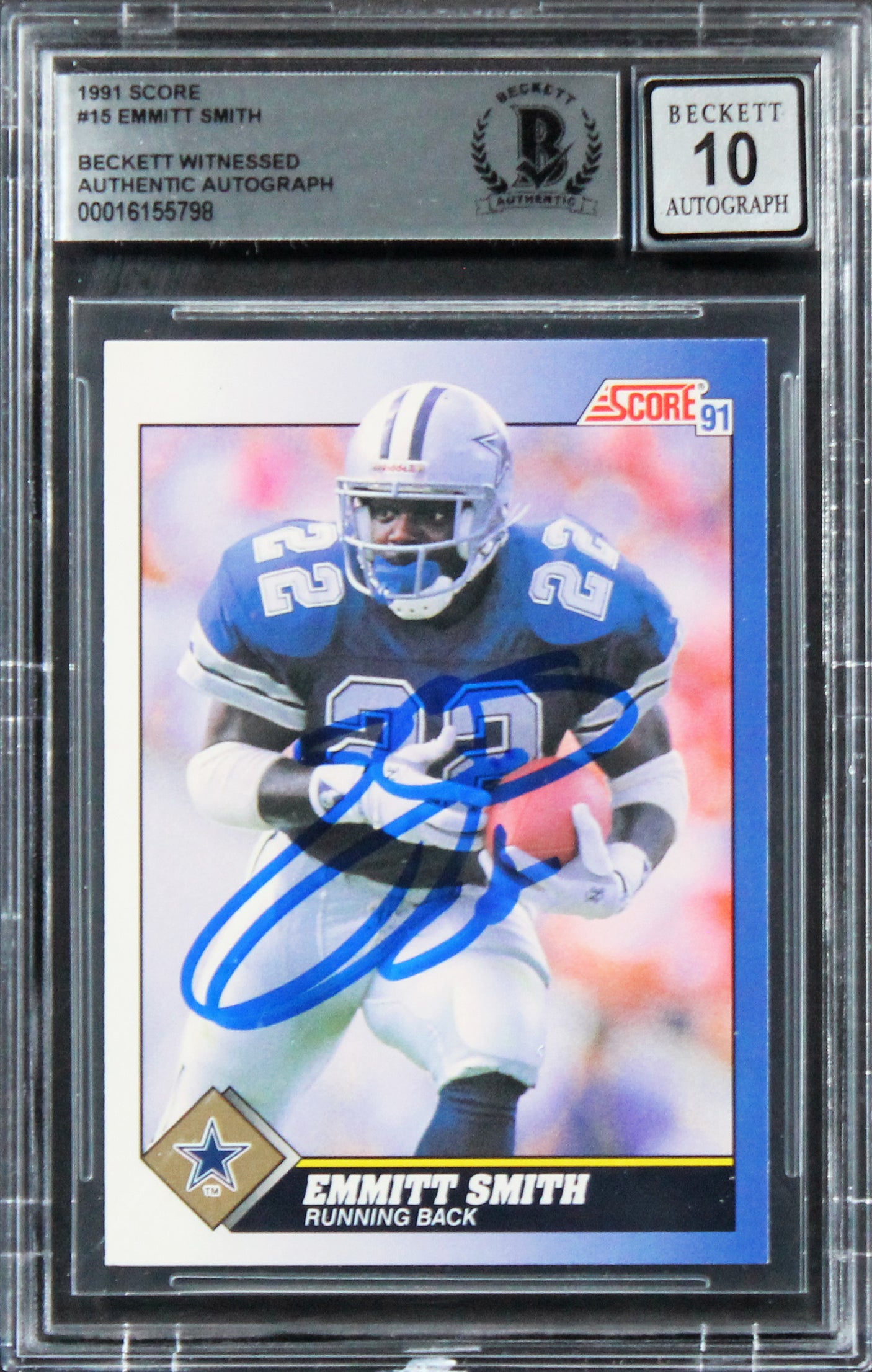 Cowboys Emmitt Smith Authentic Signed 1991 Score #15 Card Auto 10! BAS Slabbed