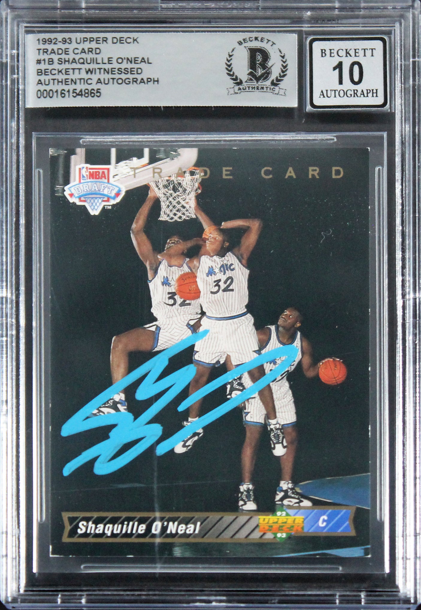 Magic Shaquille O'Neal Signed 1992 Upper Deck Trade Card #1B RC Auto 10 BAS Slab