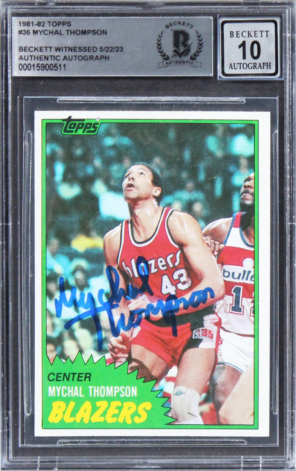 Blazers Mychal Thompson 1978 #1 Pick Signed 1981 Topps #36 Card Auto 10 BAS Slab