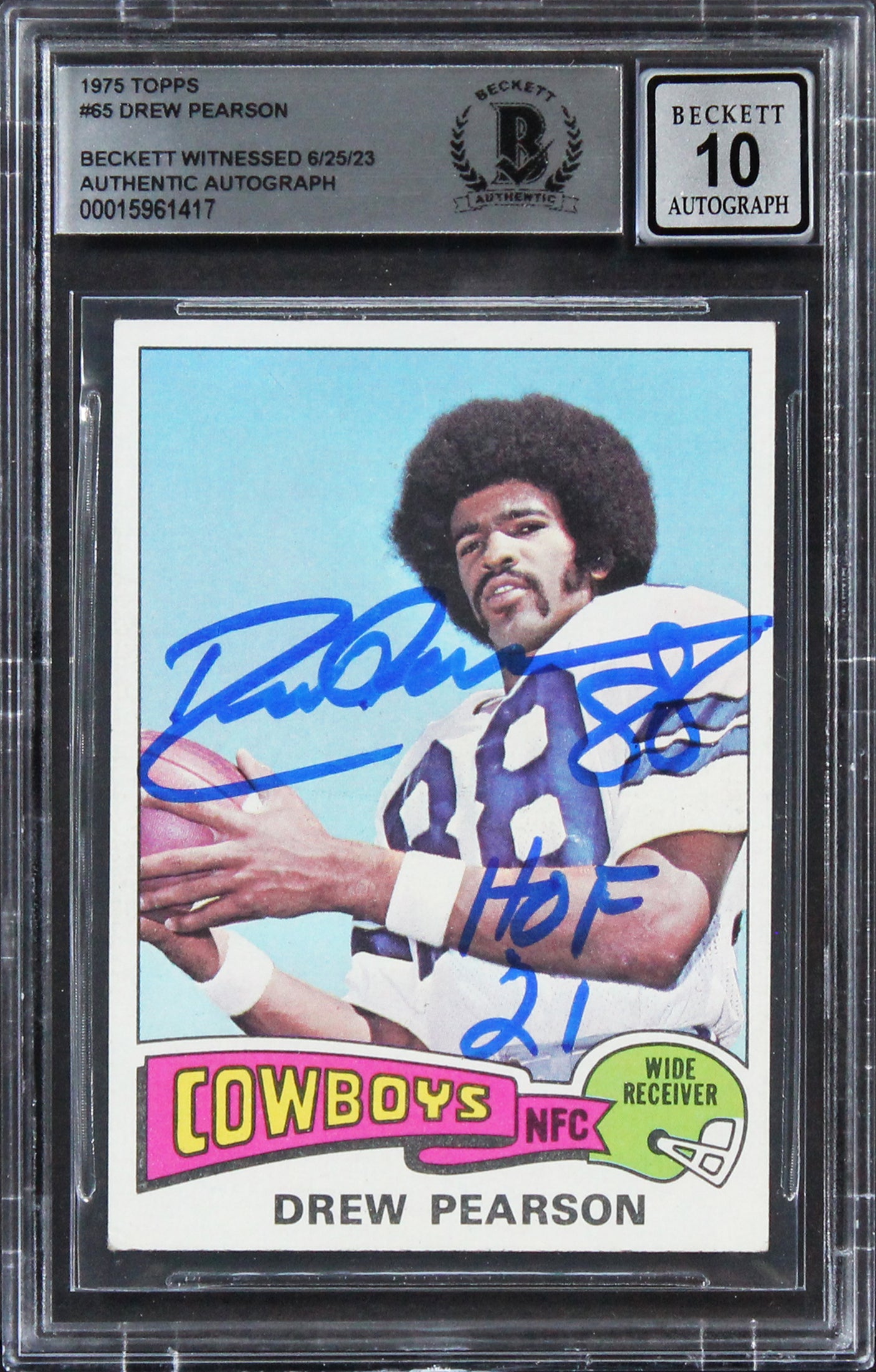 Cowboys Drew Pearson "HOF 21" Signed 1975 Topps #65 Rookie Card Auto 10 BAS Slab