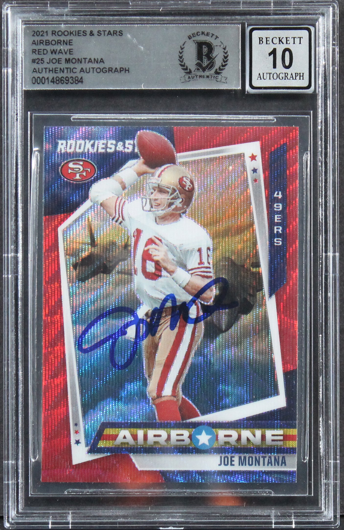 49ers Joe Montana Signed 2021 R&S Airborne Red Wave #25 Card Auto 10 BAS Slabbed