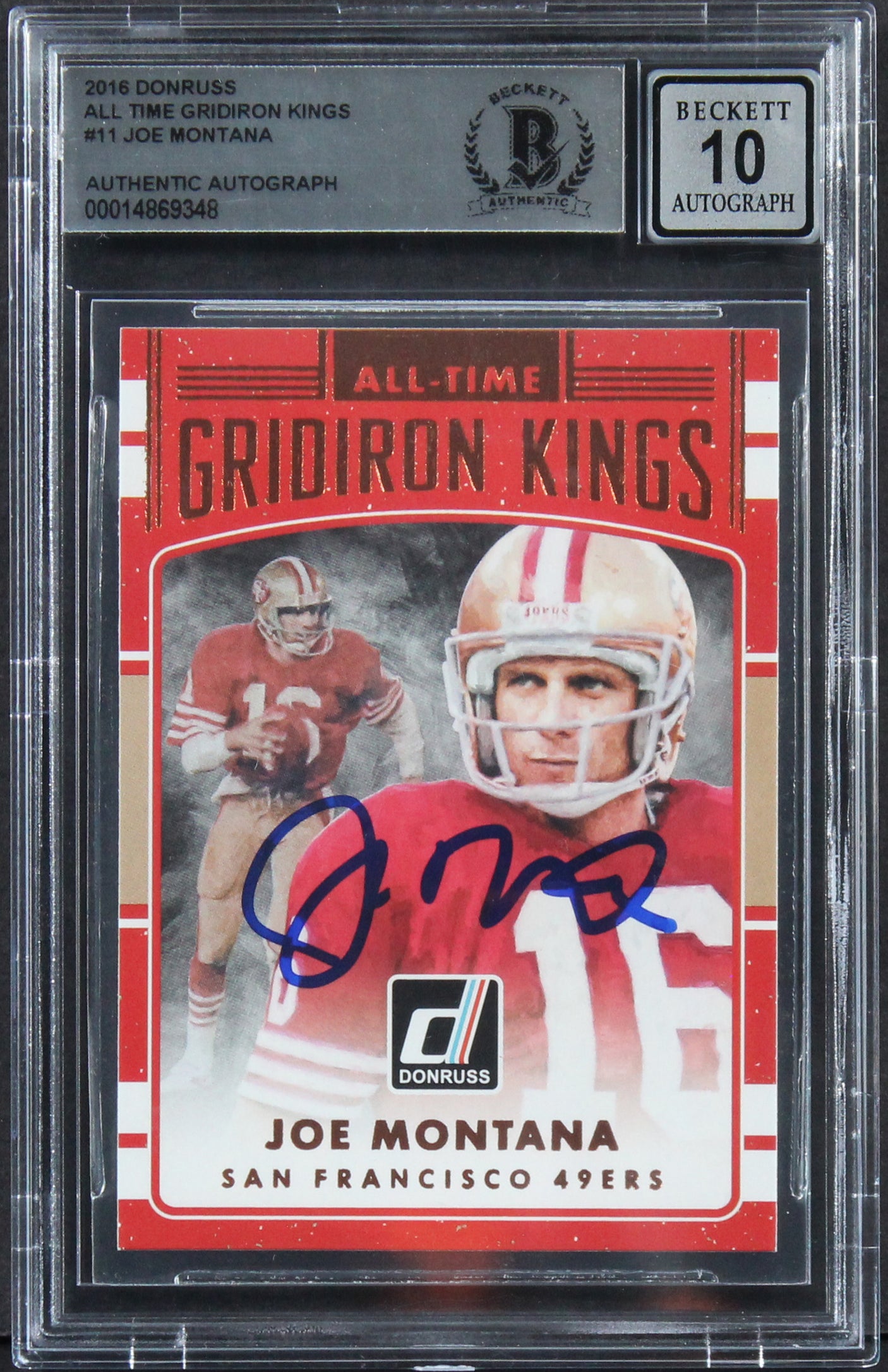 49ers Joe Montana Signed 2016 Donruss Gridiron Kings #11 Card Auto 10! BAS Slab