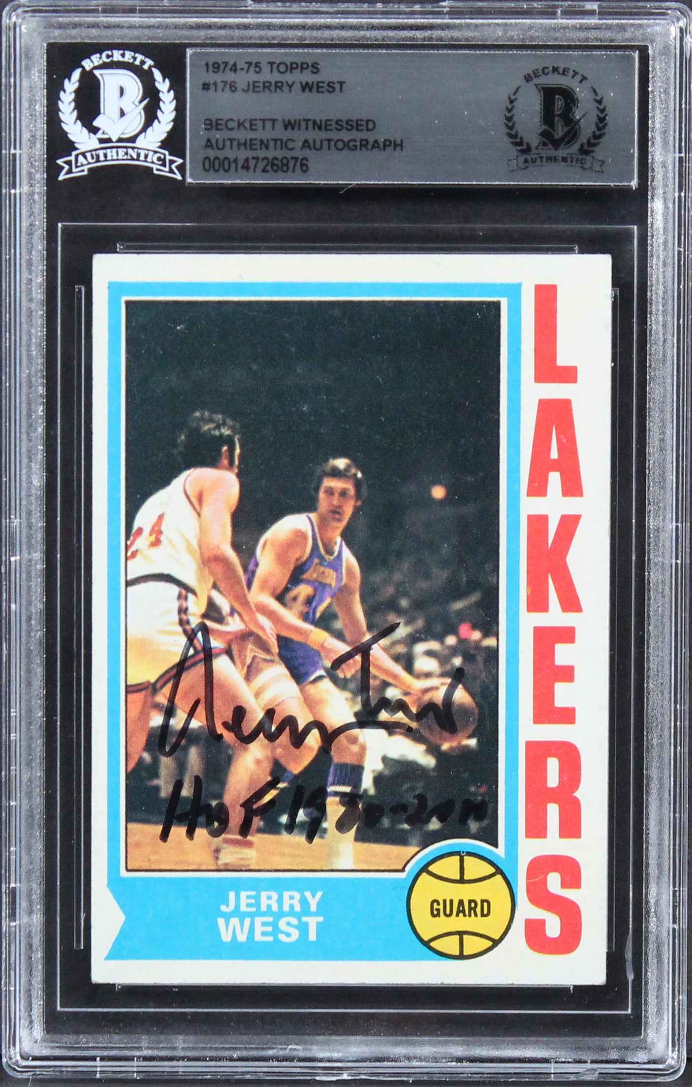 Lakers Jerry West "HOF 1980-2010" Authentic Signed 1974 Topps #176 Card BAS Slab