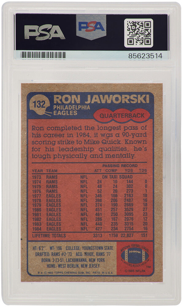 Ron Jaworski Signed Philadelphia Eagles 1985 Topps Football Card #132 - (PSA Encapsulated)