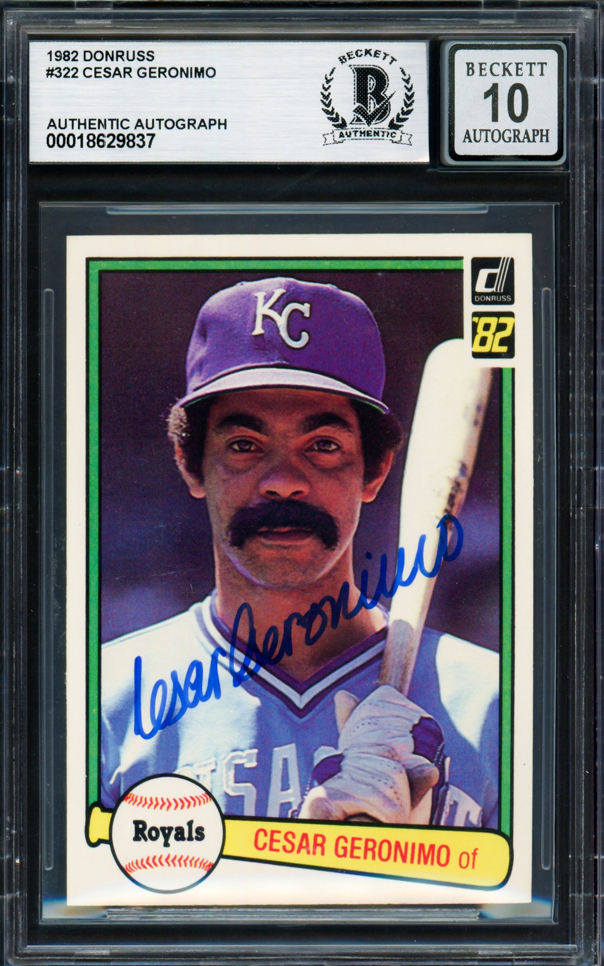 Cesar Geronimo Autographed 1982 Donruss Card #322 Kansas City Royals Auto Grade Gem Mint 10 Beckett BAS #18629837