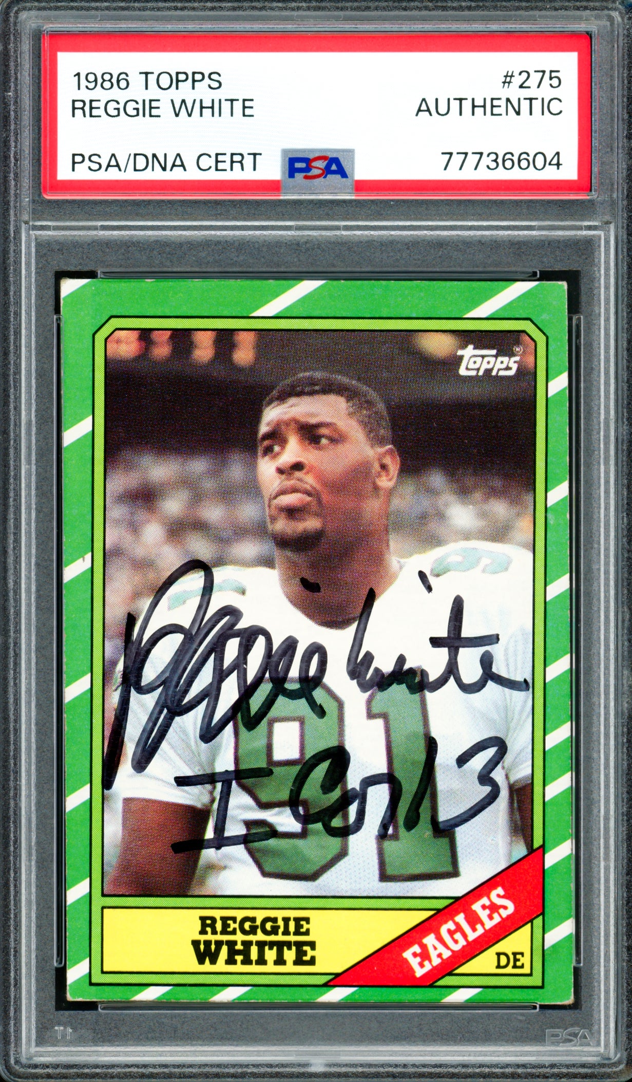 Reggie White Autographed 1986 Topps Rookie Card #275 Philadelphia Eagles PSA/DNA #77736604