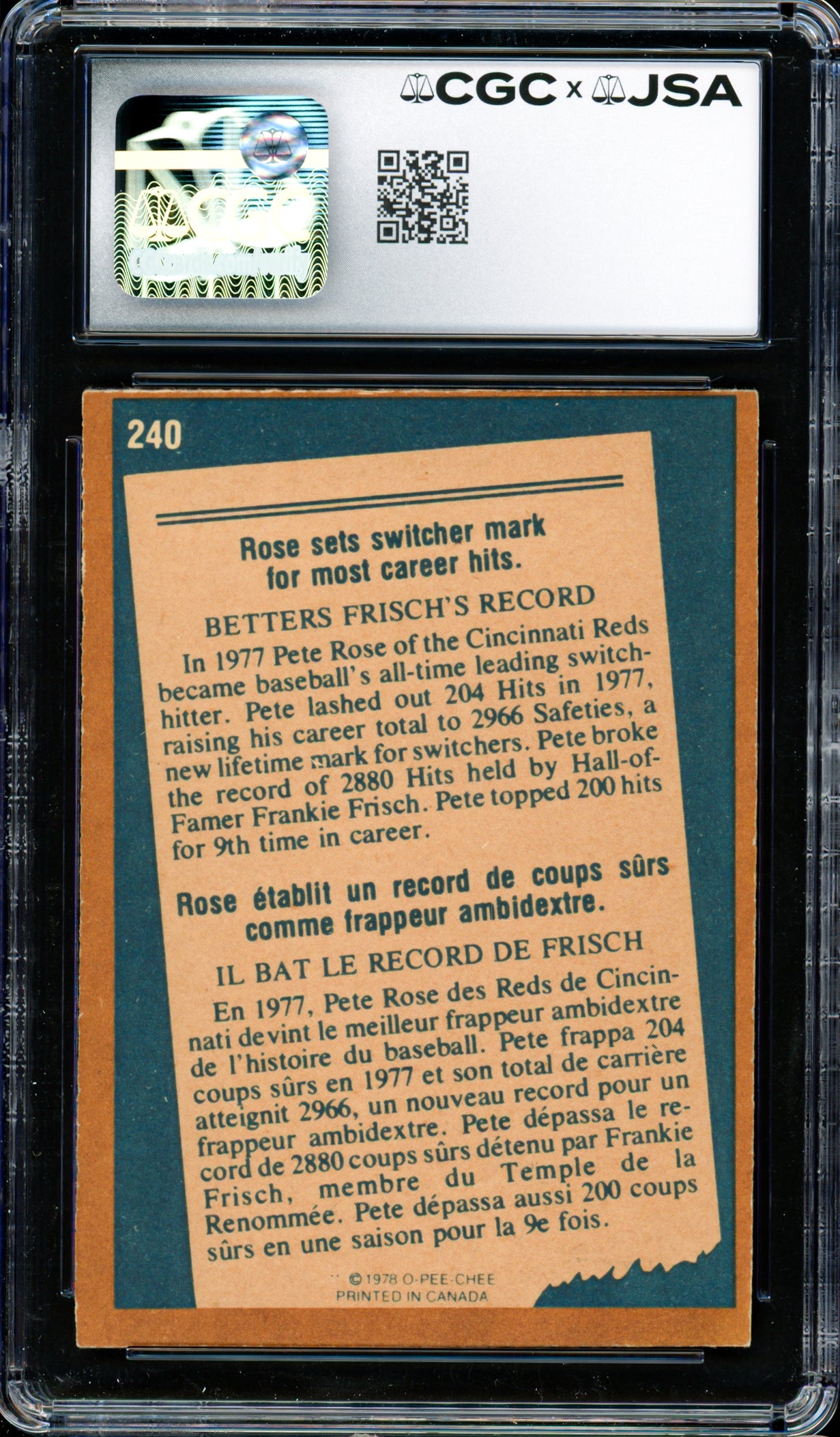 Pete Rose Autographed 1978 O-Pee-Chee Card #240 Cincinnati Reds Auto Grade Gem Mint 10 CGC x JSA #6078174080