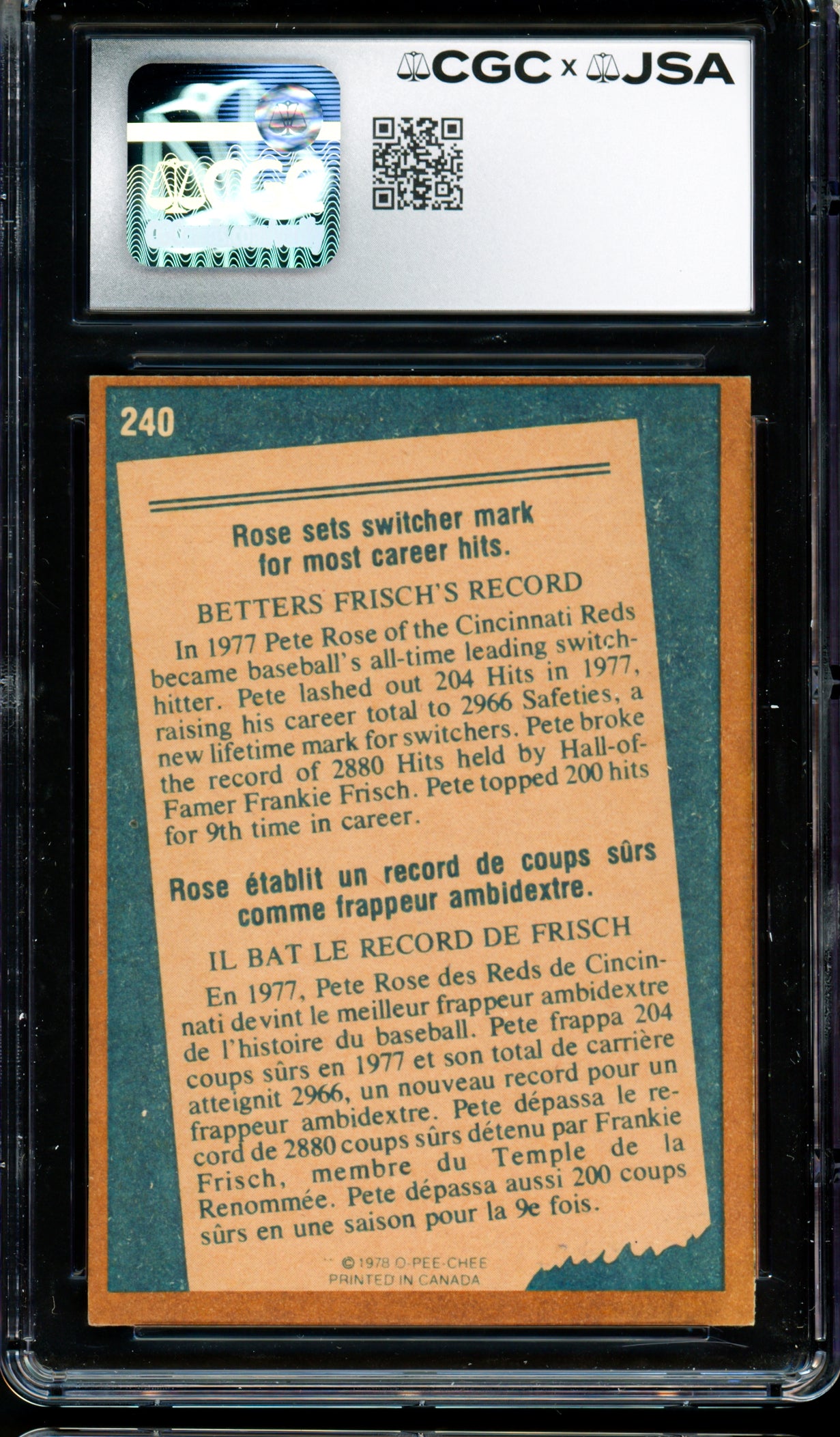 Pete Rose Autographed 1978 O-Pee-Chee Card #240 Cincinnati Reds Auto Grade Gem Mint 10 CGC x JSA #6078174078