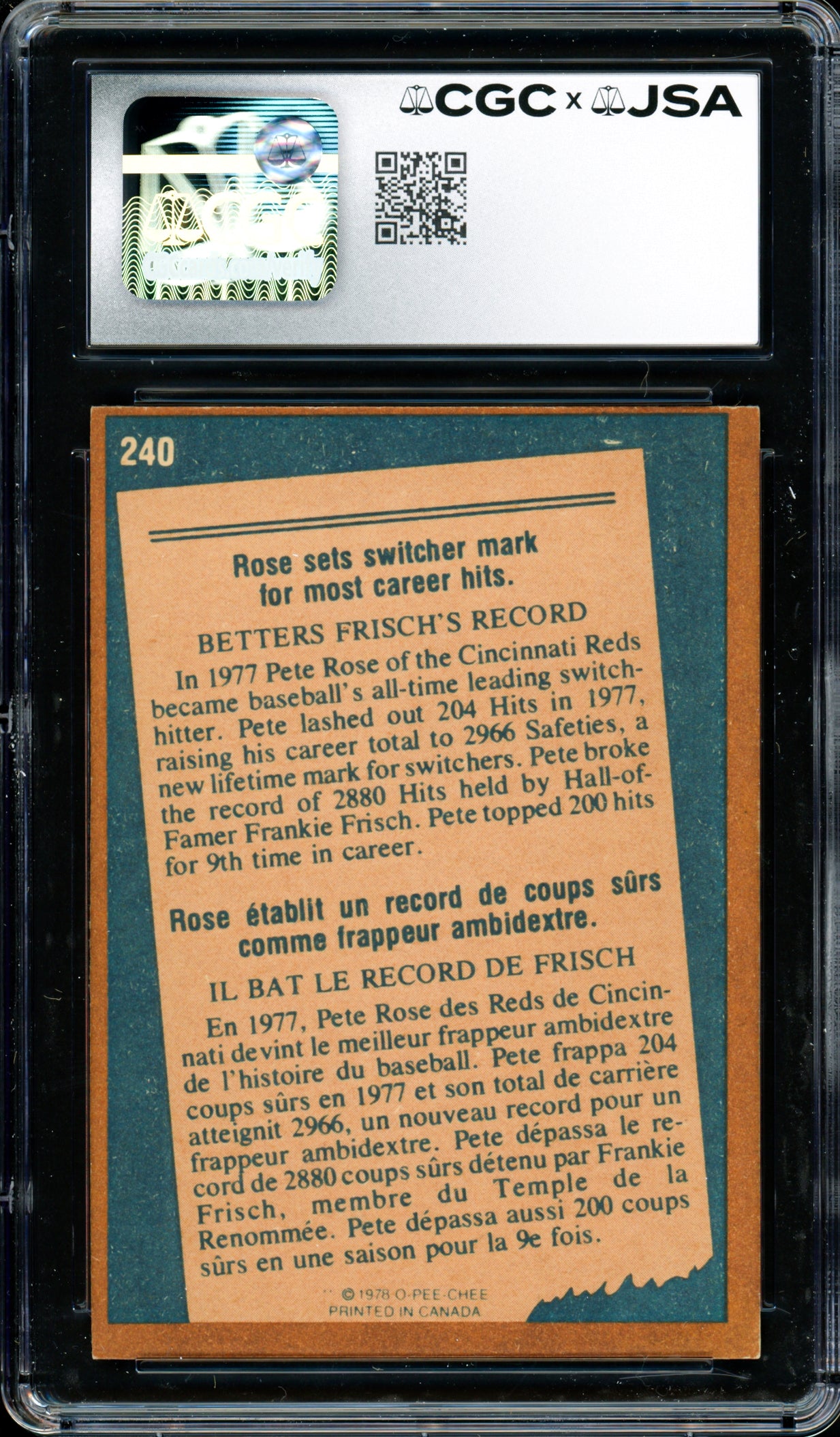 Pete Rose Autographed 1978 O-Pee-Chee Card #240 Cincinnati Reds CGC x JSA #6078174090