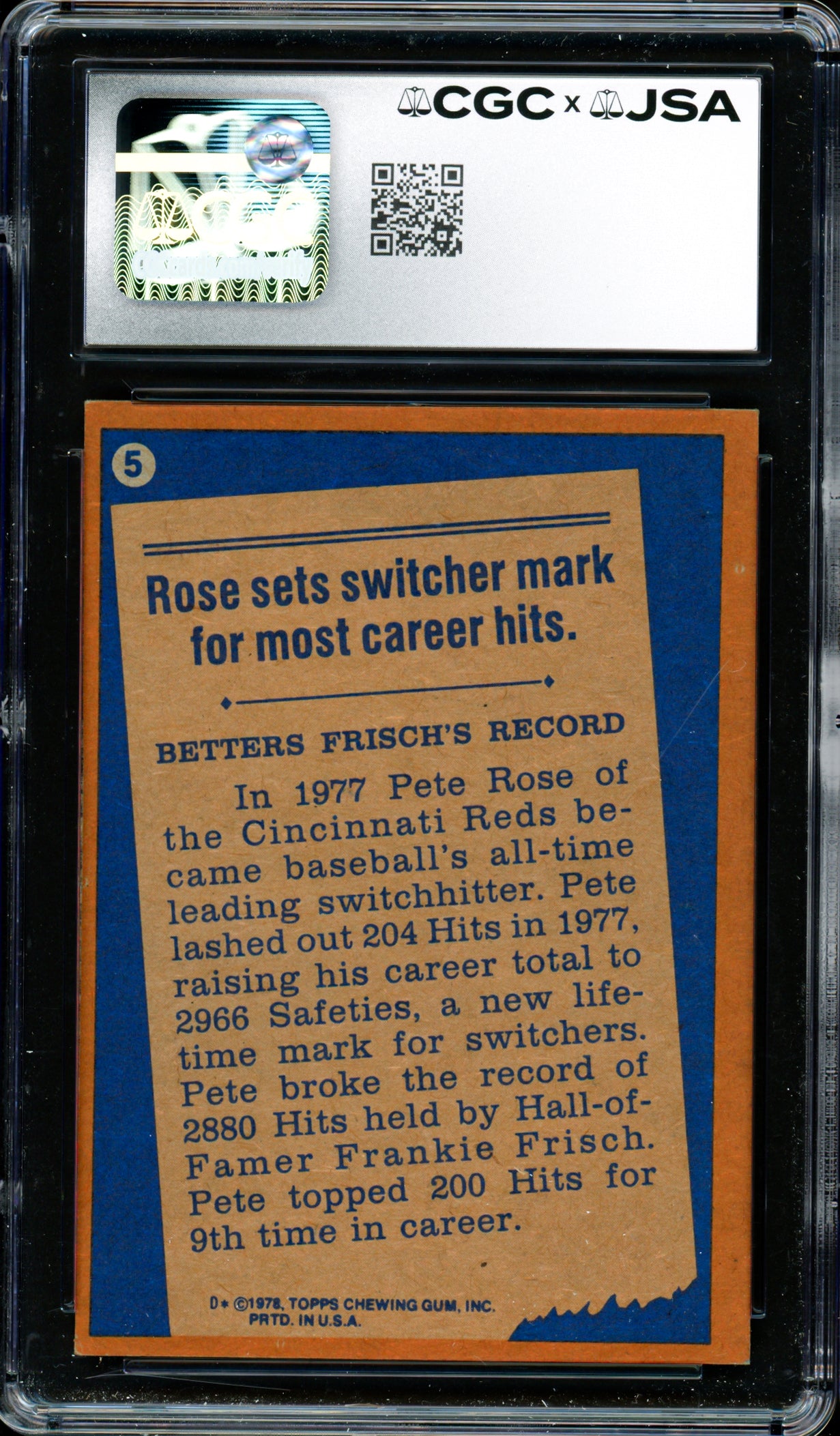 Pete Rose Autographed 1978 Topps Card #5 Cincinnati Reds Card Grade 7 CGC x JSA #6078174093