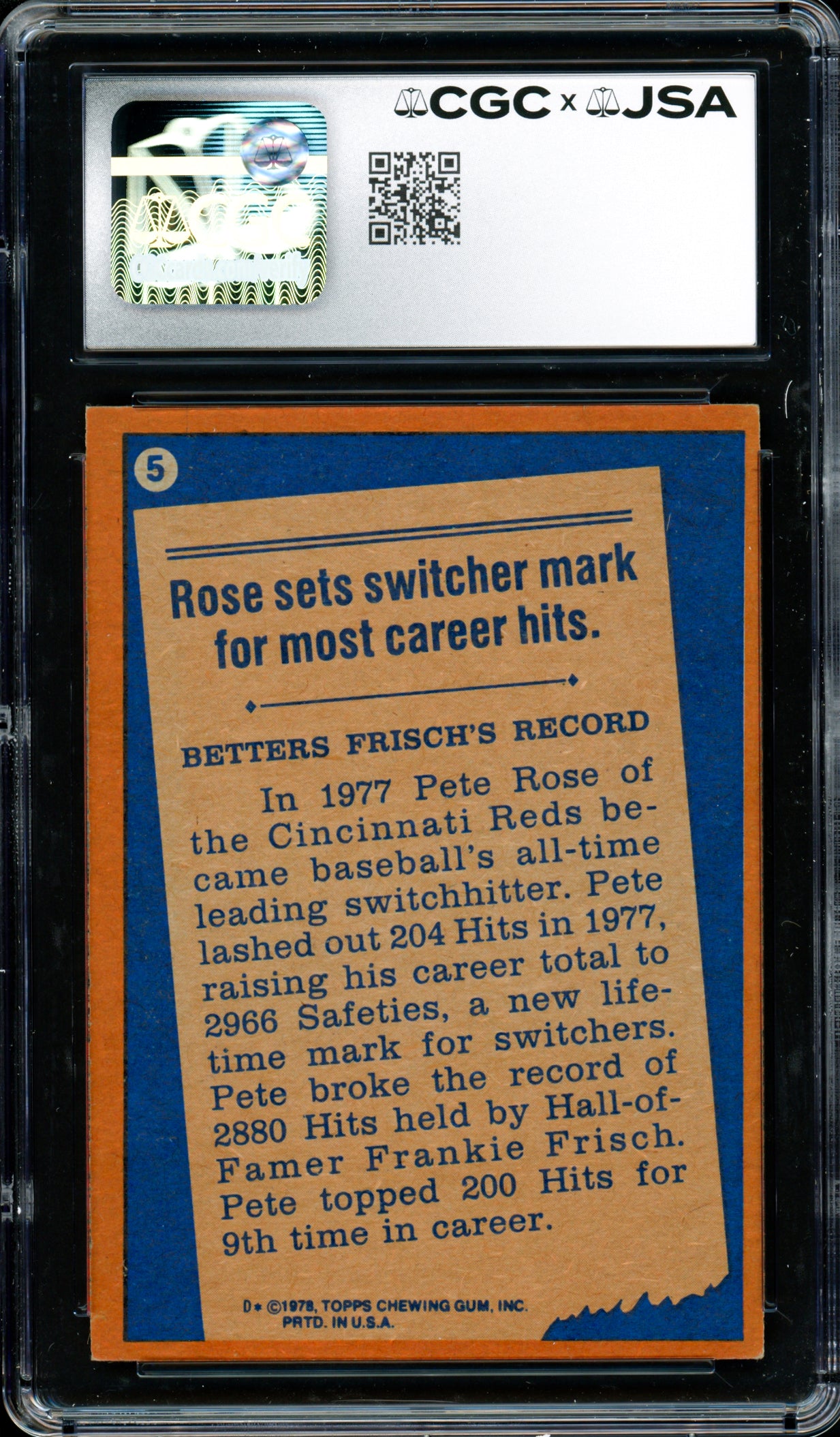 Pete Rose Autographed 1978 Topps Card #5 Cincinnati Reds Card Grade 7 CGC x JSA #6078174103