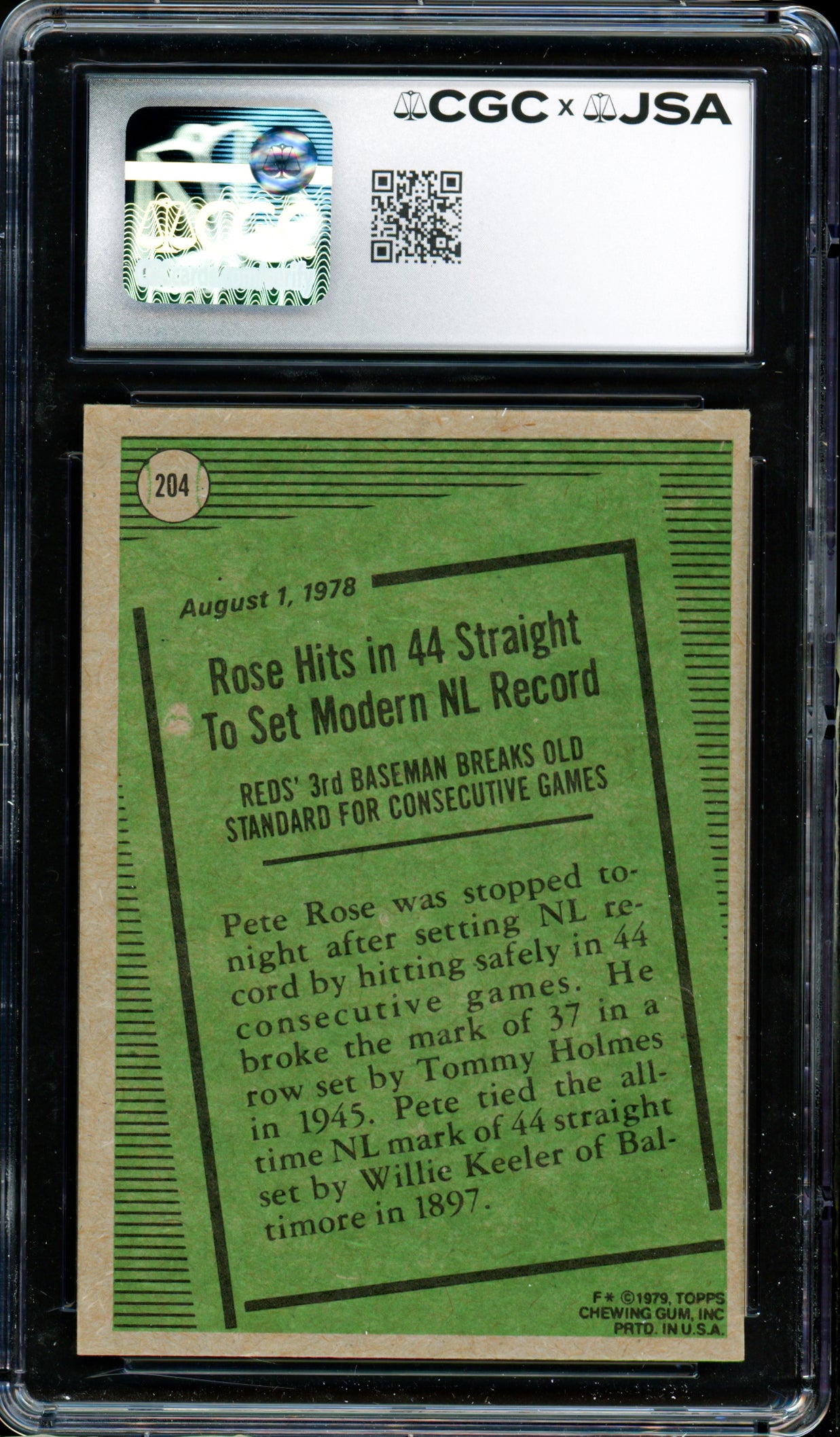 Pete Rose Autographed 1979 Topps Card #204 Cincinnati Reds Card Grade 7 CGC x JSA #6078174044