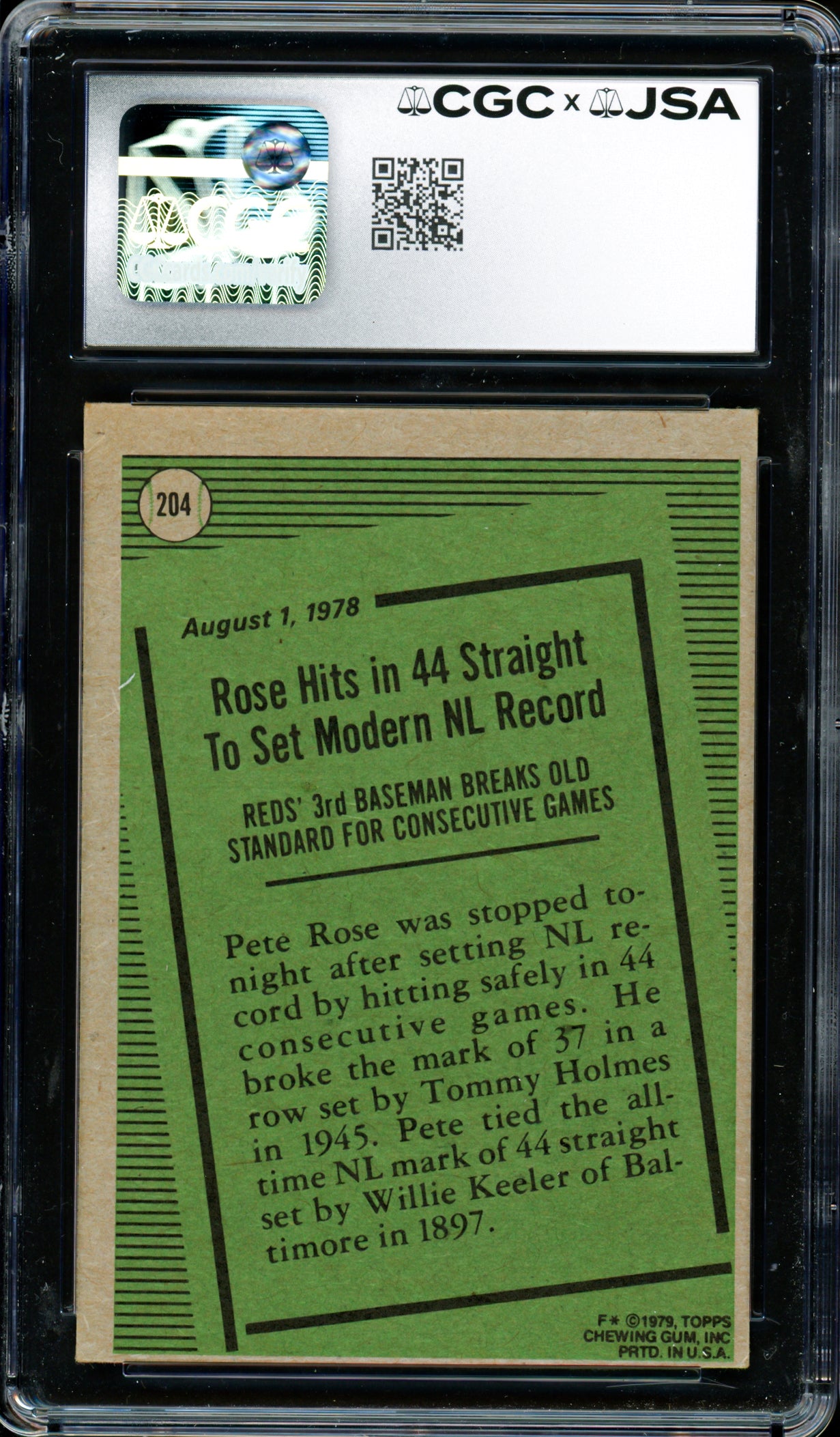 Pete Rose Autographed 1979 Topps Card #204 Cincinnati Reds Card Grade 7 CGC x JSA #6078174048