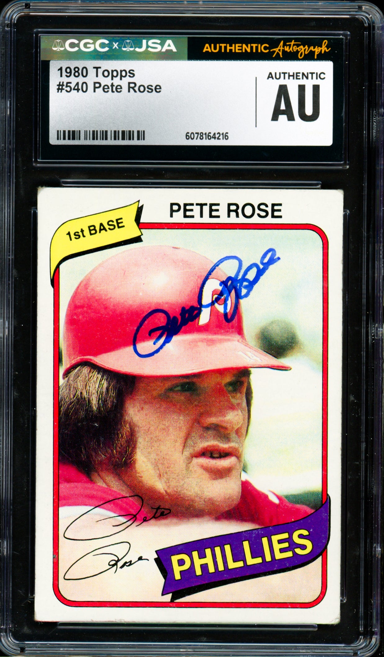 Pete Rose Autographed 1980 Topps Card #540 Philadelphia Phillies CGC x JSA #6078164216