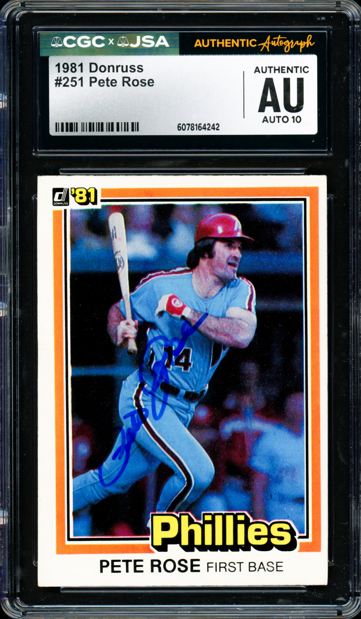 Pete Rose Autographed 1981 Donruss Card #251 Philadelphia Phillies Auto Grade Gem Mint 10 CGC x JSA #6078164242