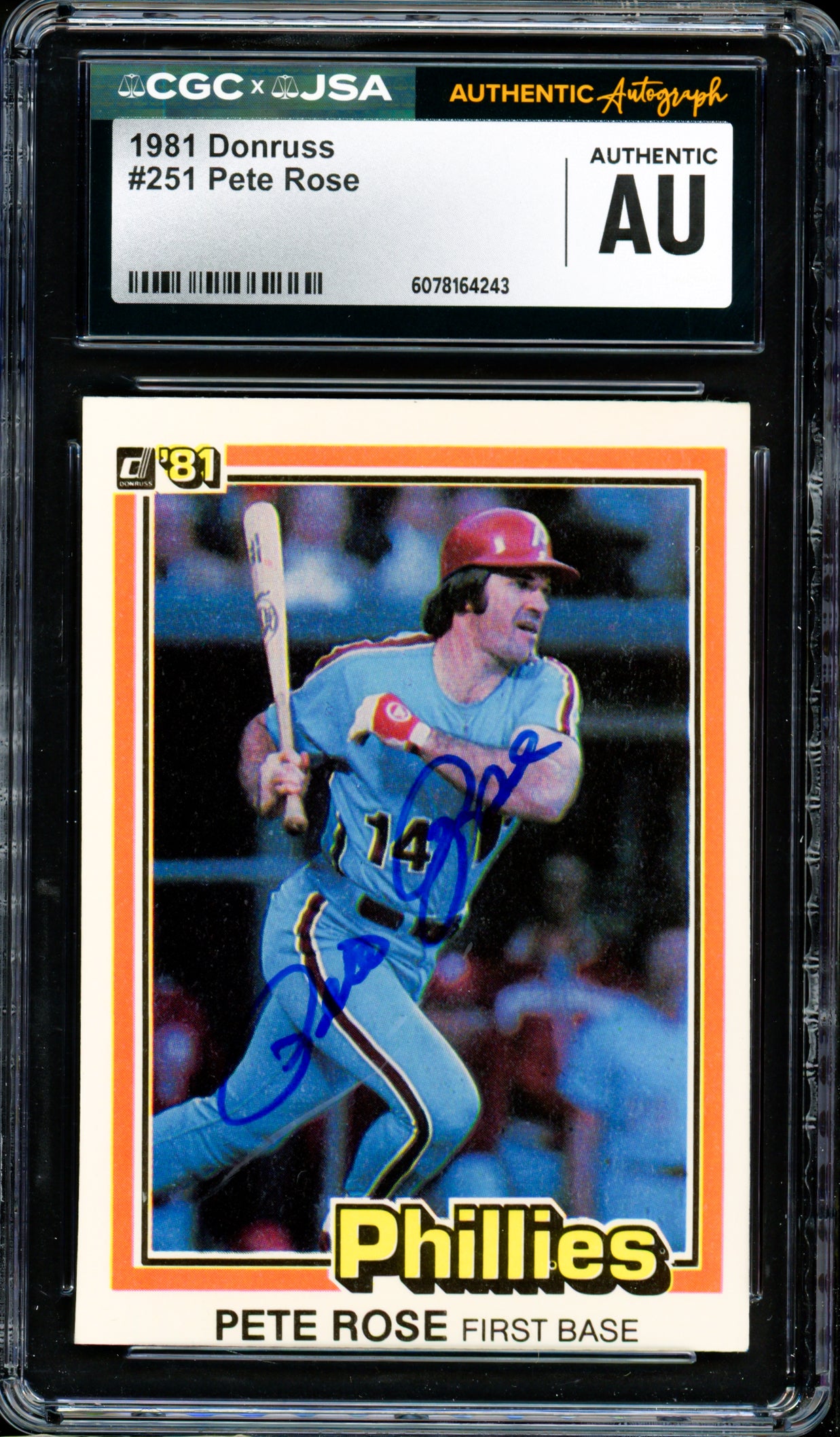 Pete Rose Autographed 1981 Donruss Card #251 Philadelphia Phillies CGC x JSA #6078164243