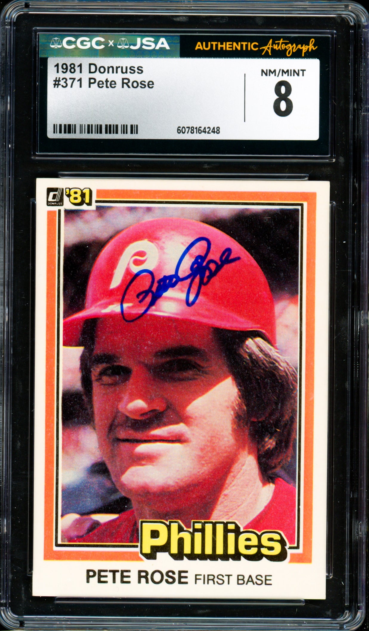 Pete Rose Autographed 1981 Donruss Card #371 Philadelphia Phillies Card Grade 8 CGC x JSA #6078164248