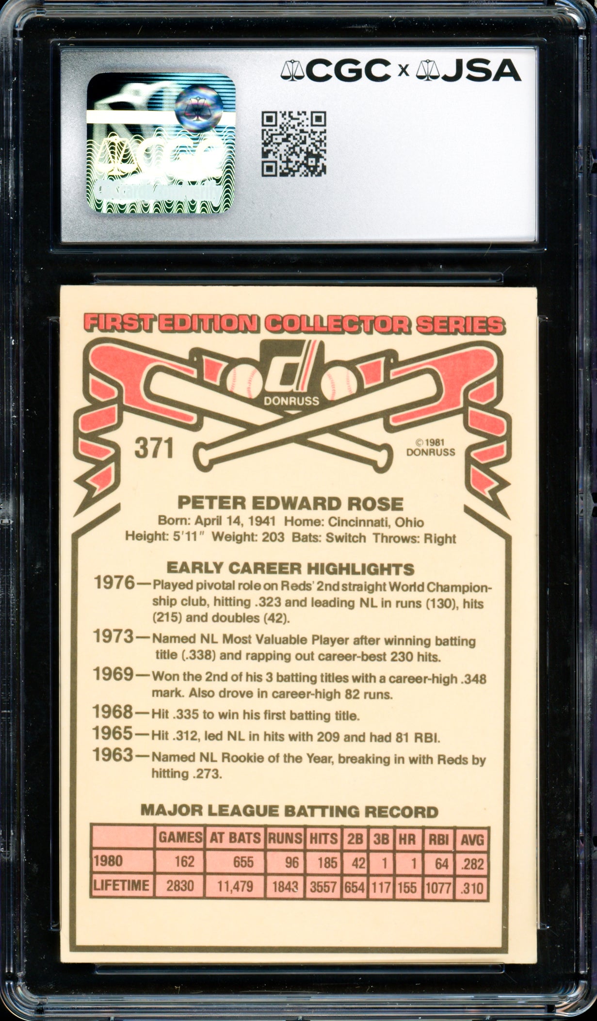 Pete Rose Autographed 1981 Donruss Card #371 Philadelphia Phillies CGC x JSA #6078164249
