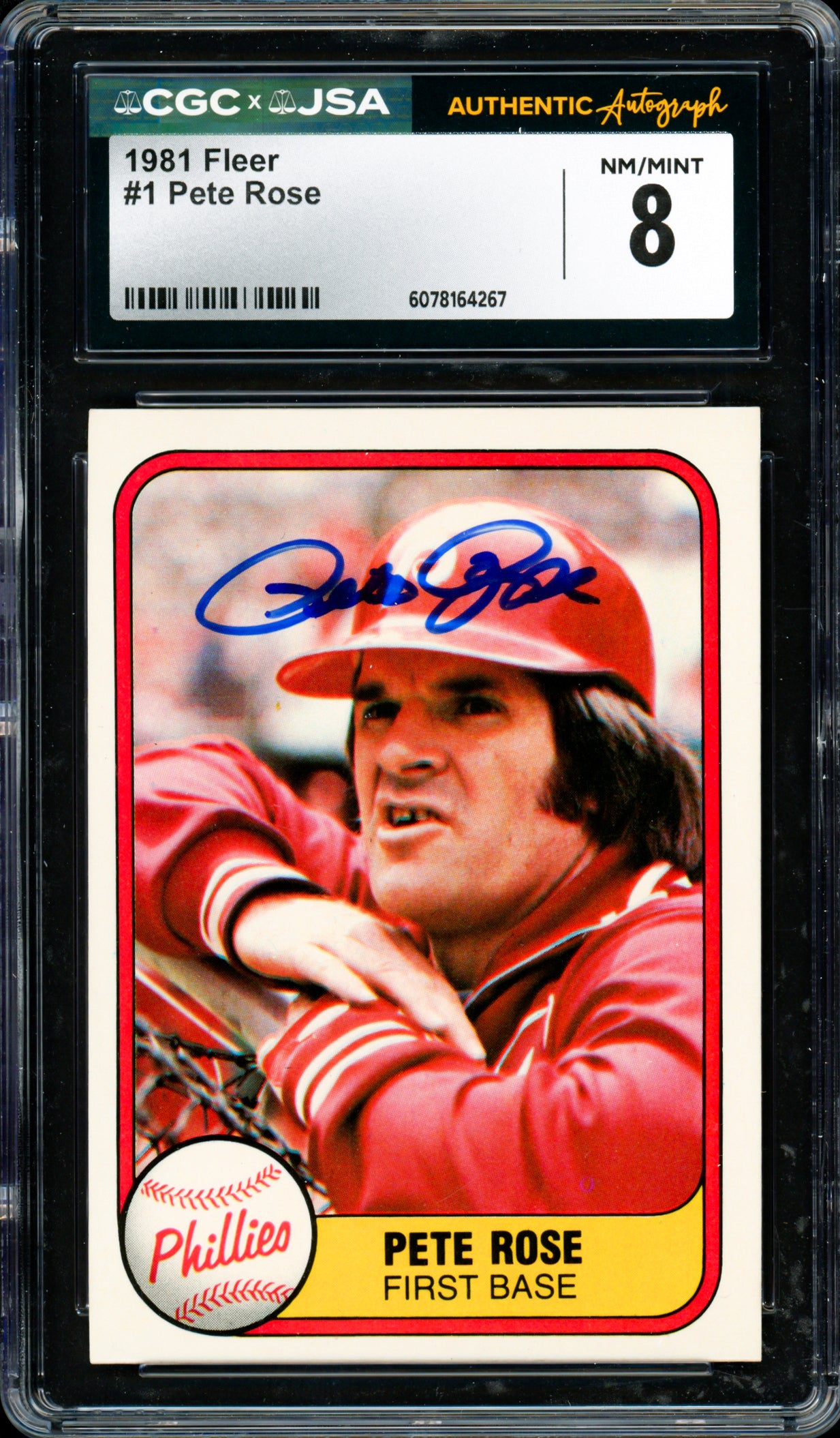 Pete Rose Autographed 1981 Fleer Card #1 Philadelphia Phillies Card Grade 8 CGC x JSA #6078164267