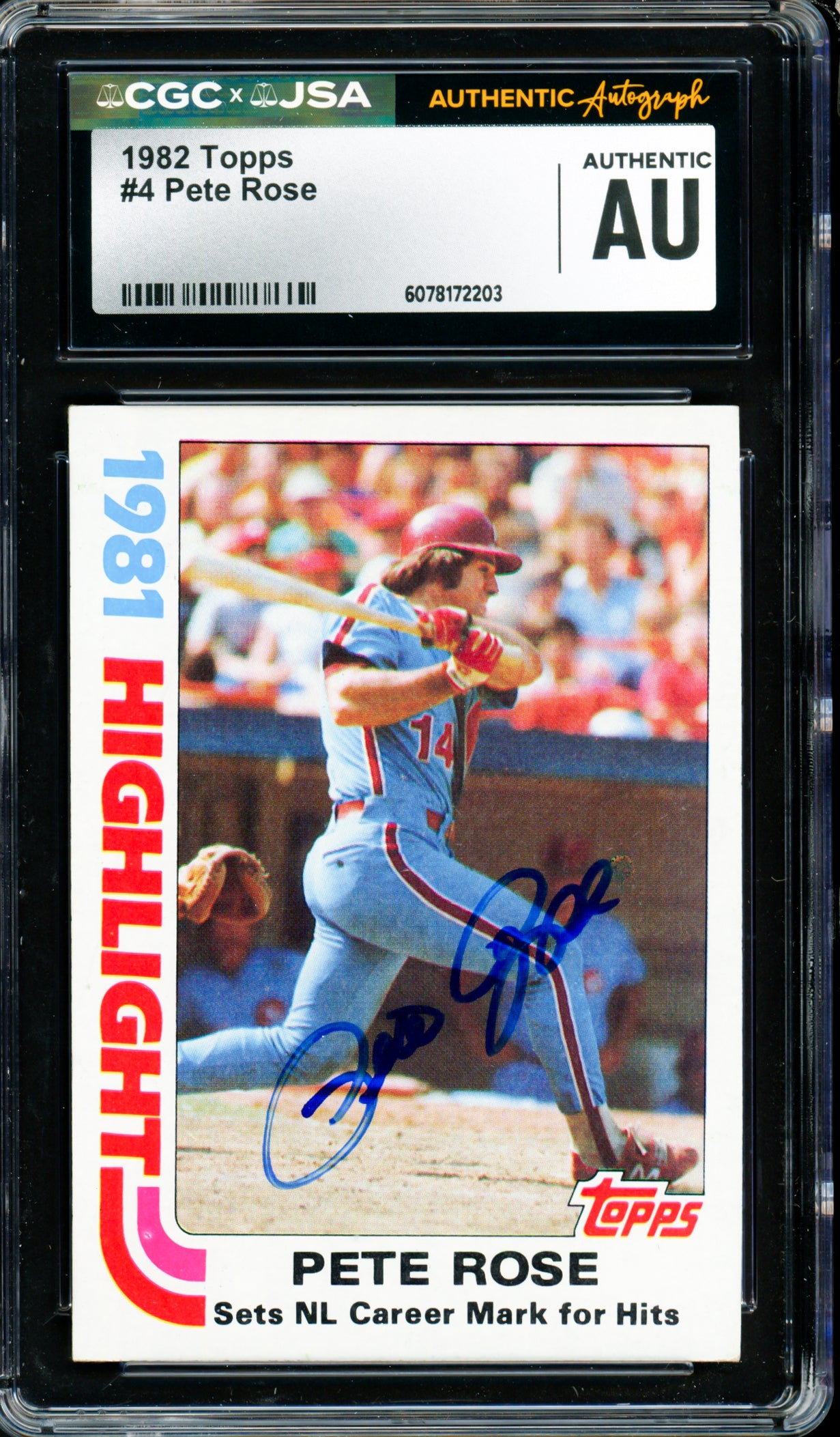 Pete Rose Autographed 1982 Topps Card #4 Philadelphia Phillies CGC x JSA #6078172203